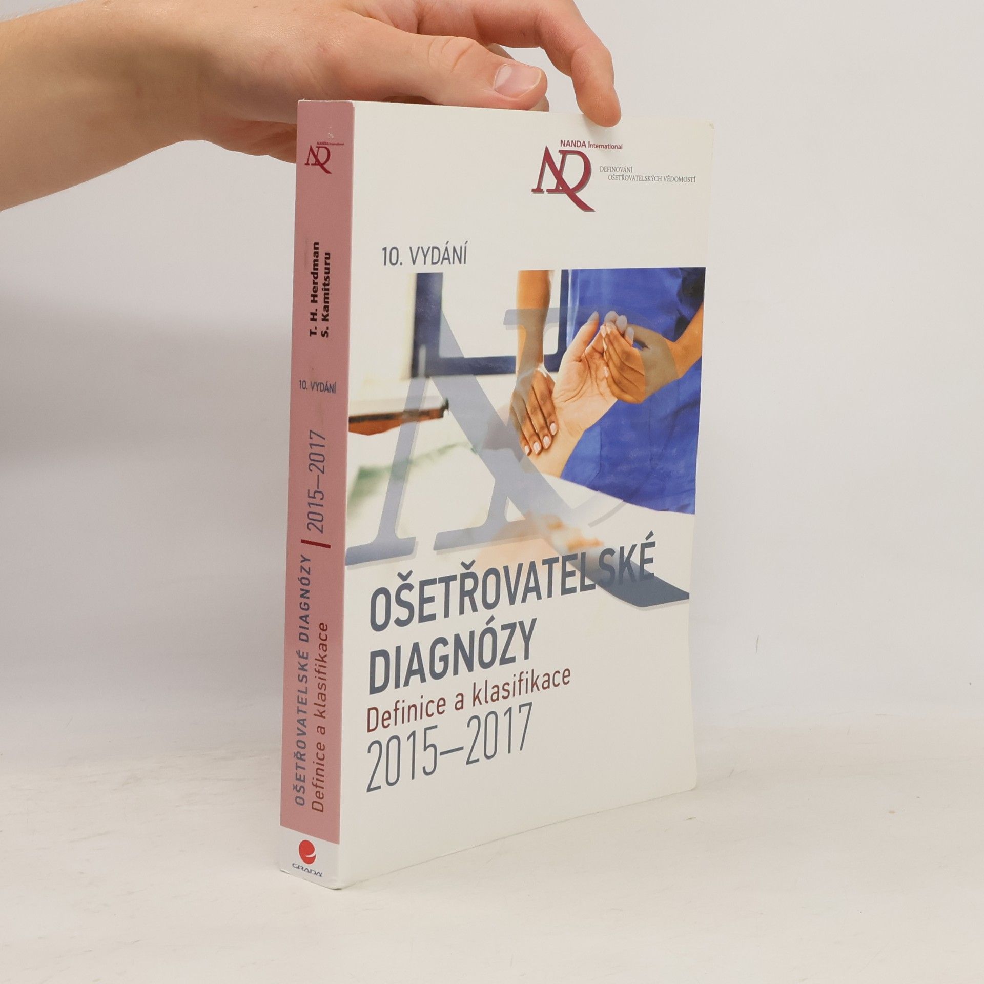 Autores varios Ošetřovatelské diagnózy - Definice a klasifikace 2015–2017