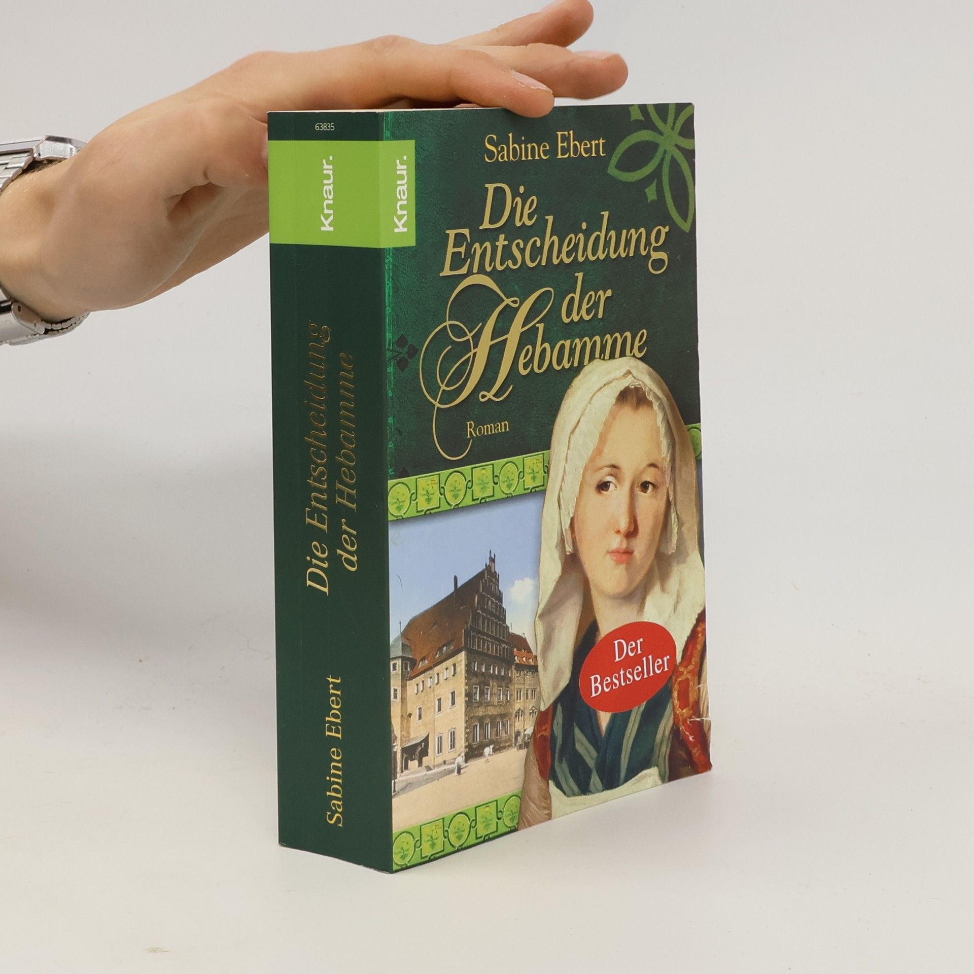 Sabine Ebert Die Entscheidung der Hebamme