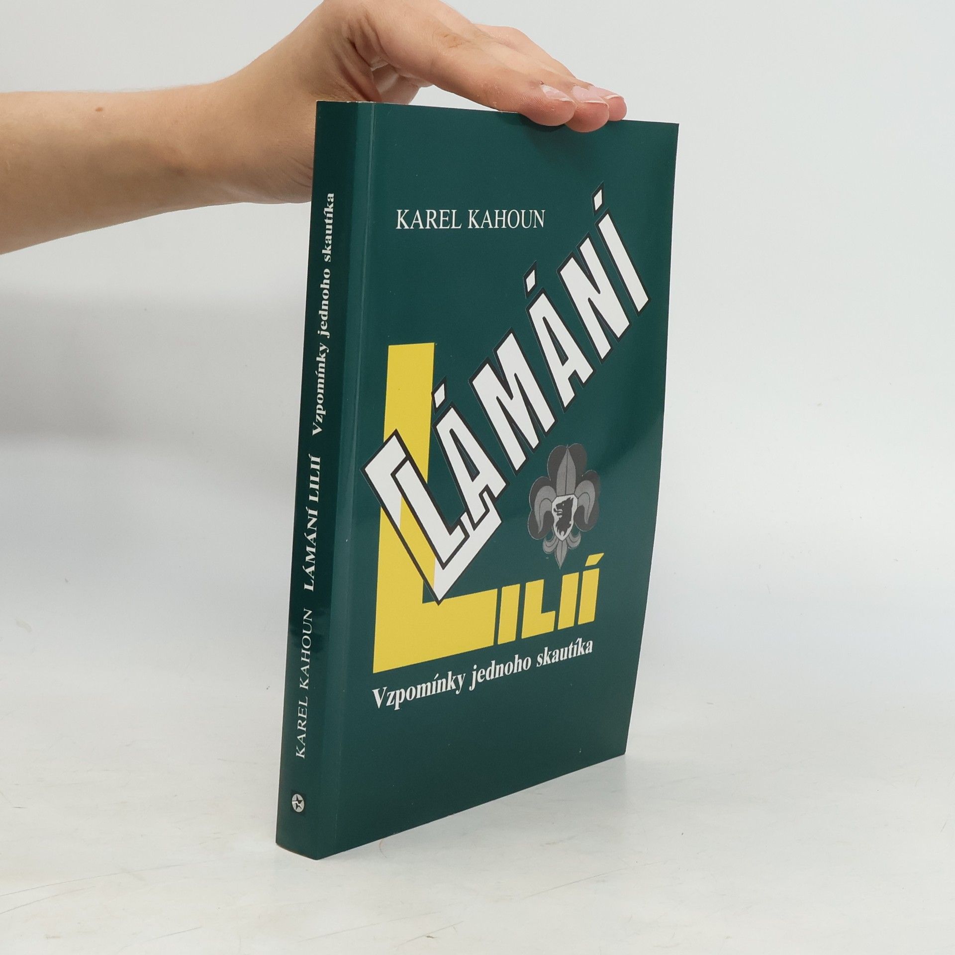 Karel Kahoun Lámání lilií