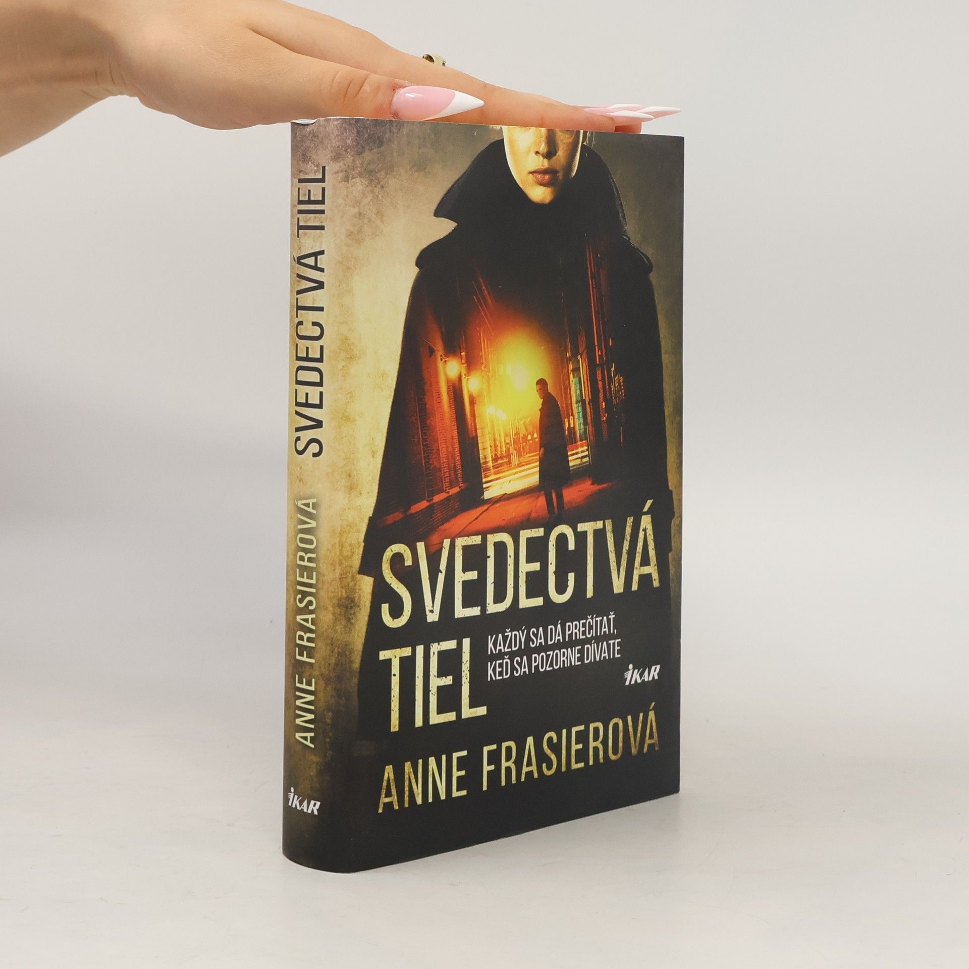 Anne Frasier Svedectvá tiel