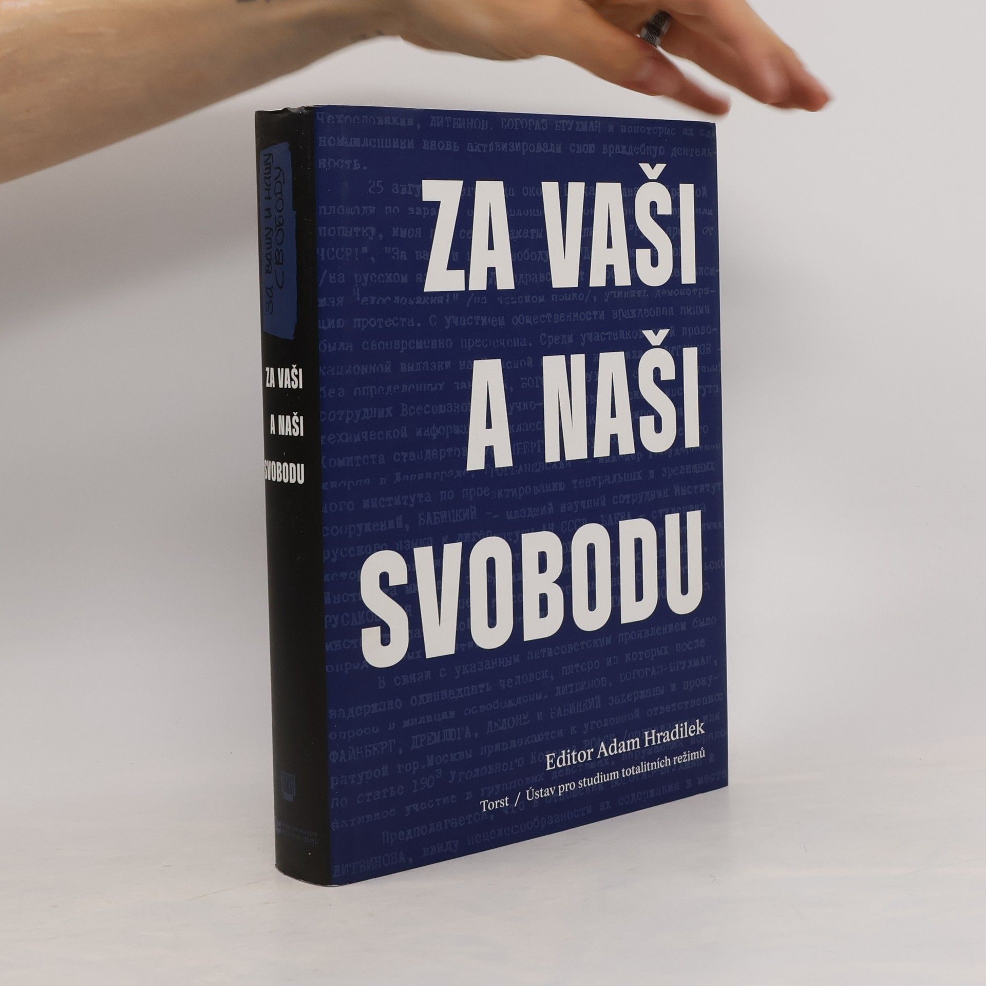 Adam Hradilek Za vaši a naši svobodu