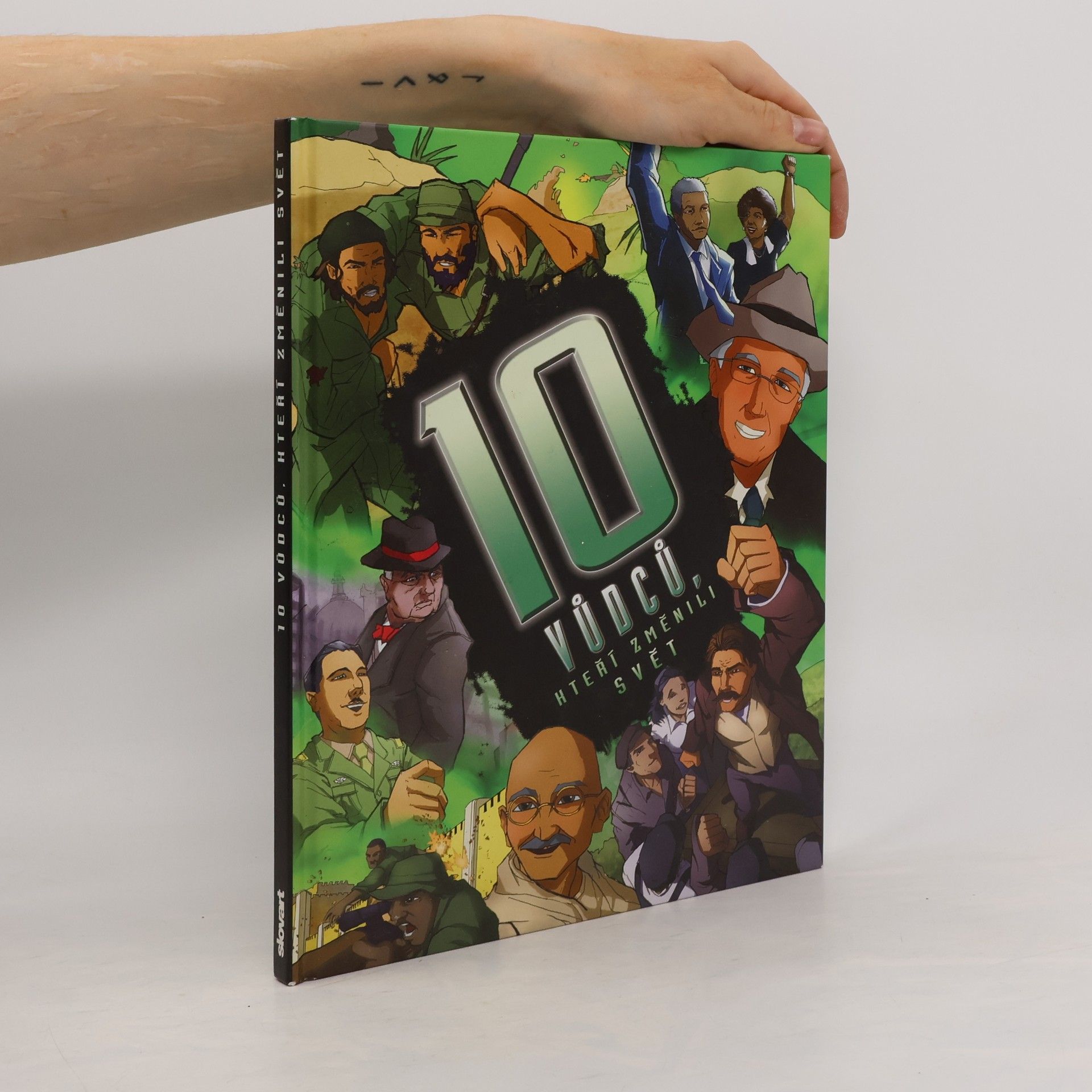 Clive Gifford 10 vůdců, kteří změnili svět