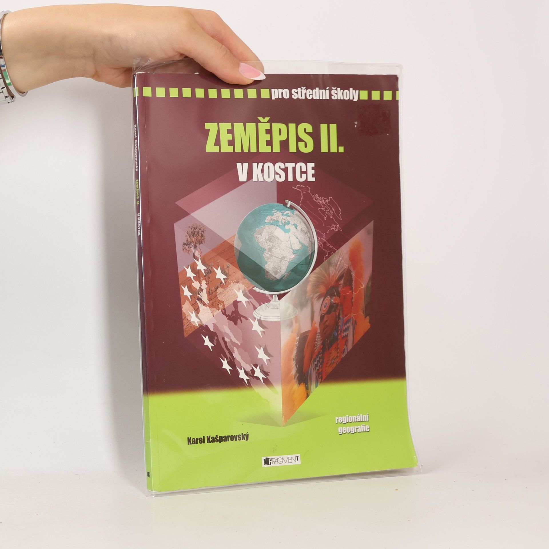 Karel Kašparovský Zeměpis II. v kostce