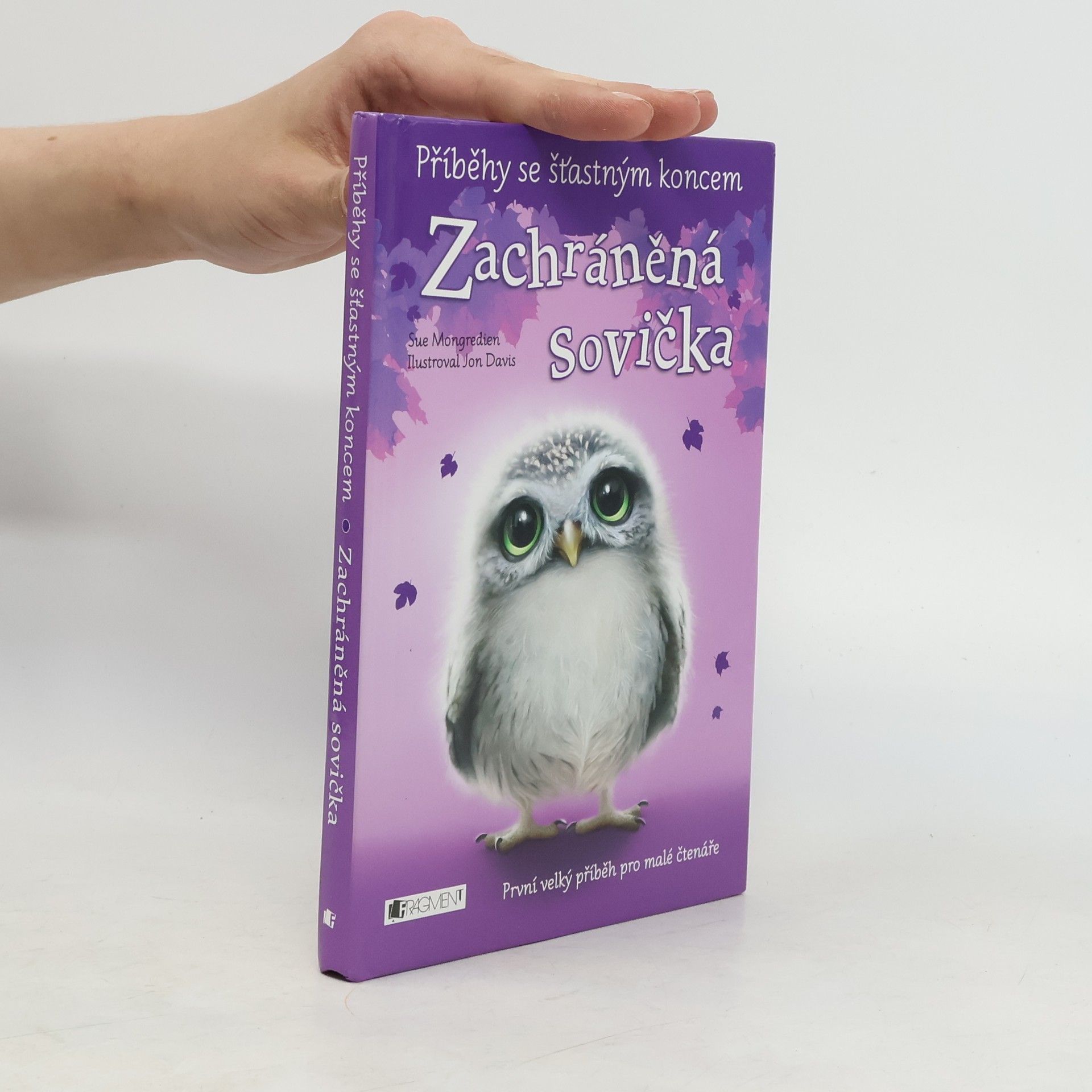 Sue Mongredien Zachráněná sovička