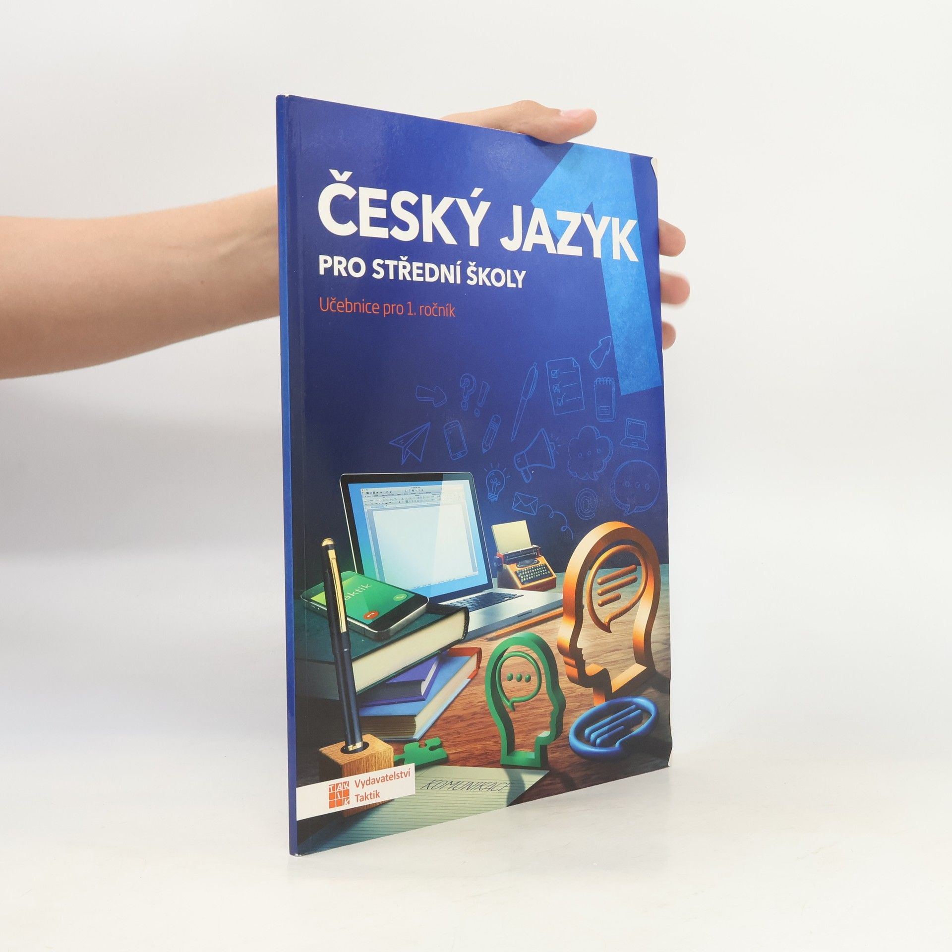 Zdeňka Sobolová Český jazyk pro střední školy. Učebnice pro 1. ročník