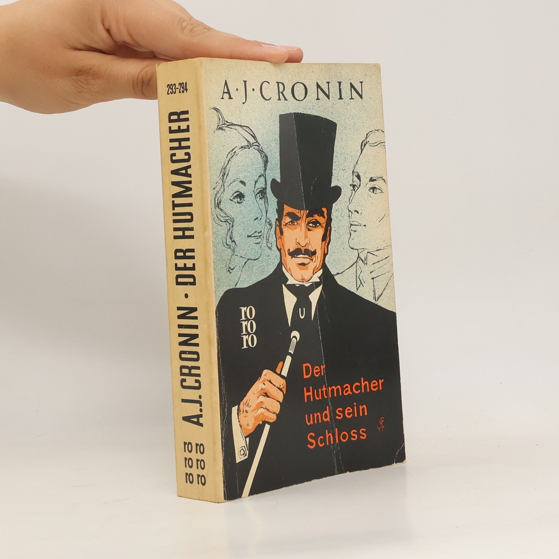 Archibald Joseph Cronin Der Hutmacher und sein Schloss