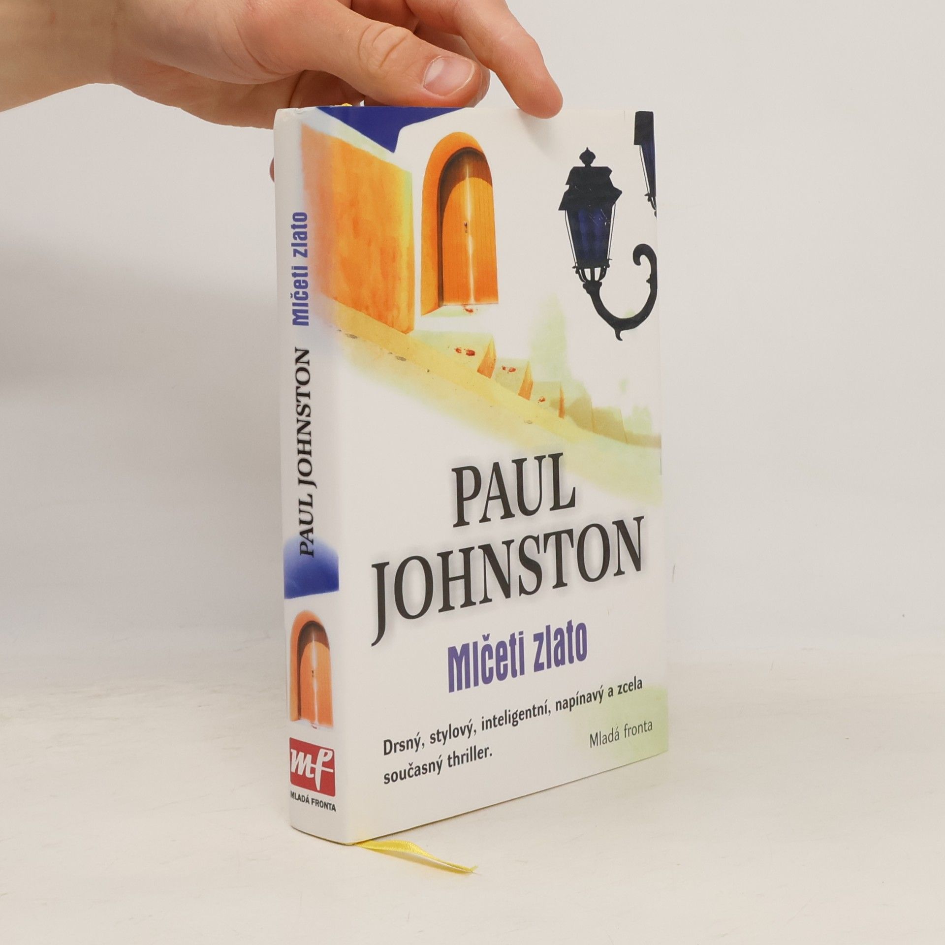 Paul Johnston Mlčeti zlato