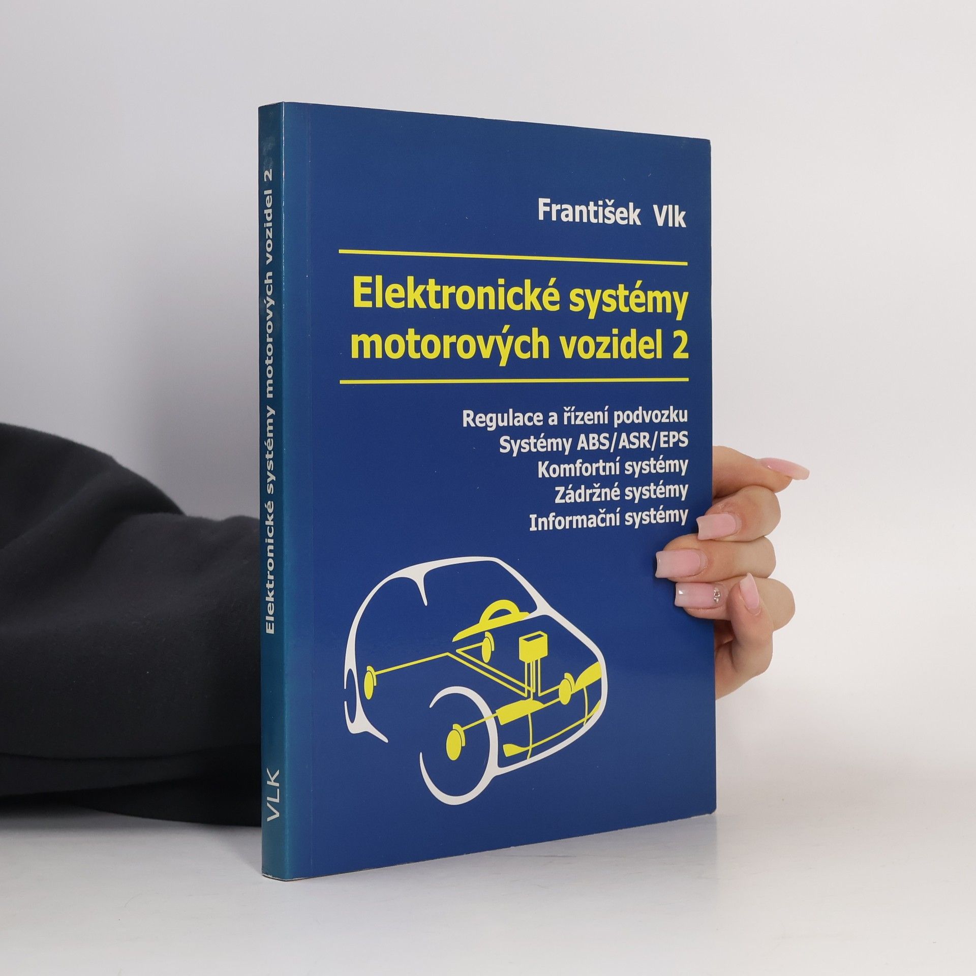 Elektronické systémy motorových vozidel (1. a 2. díl)
