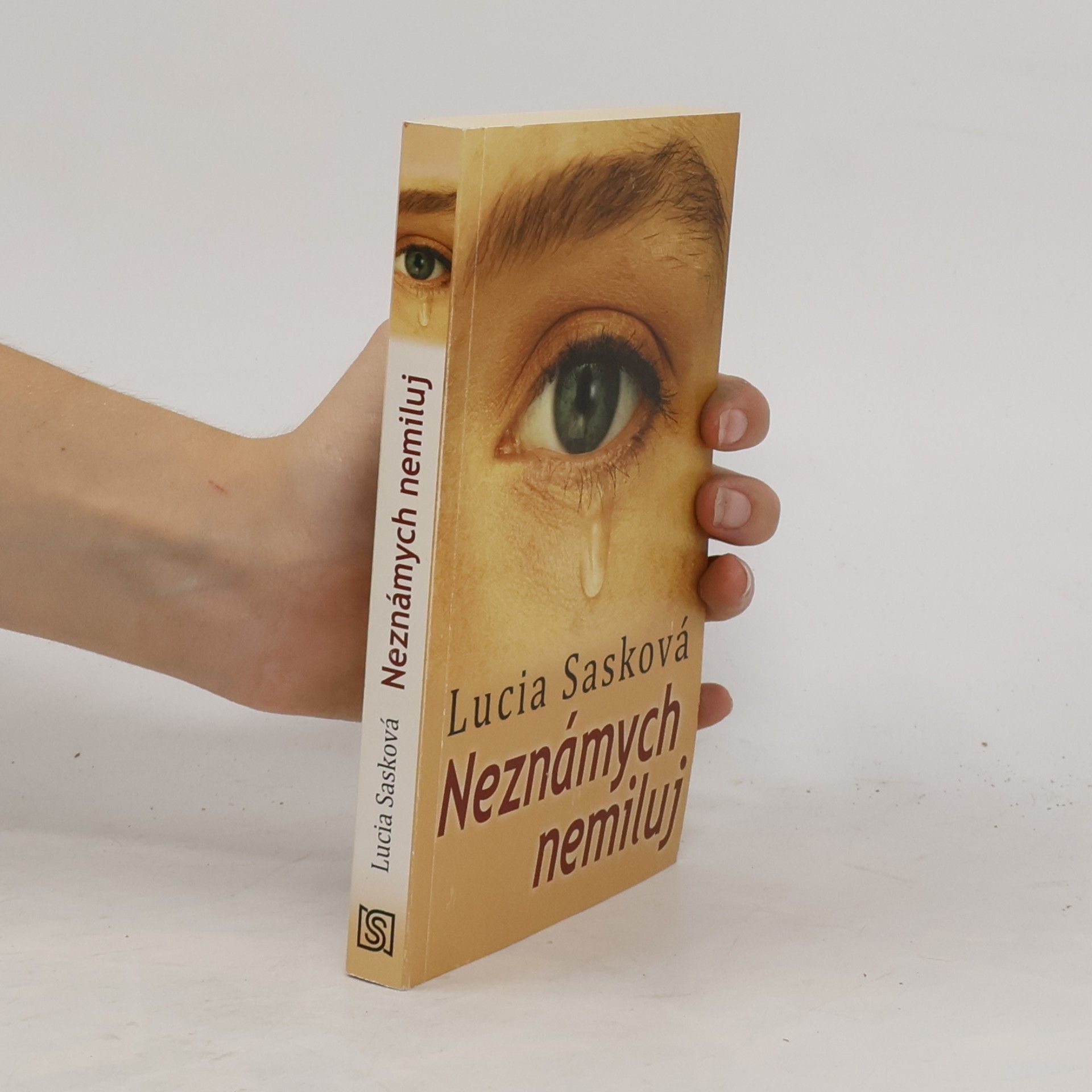 Lucia Sasková Neznámych nemiluj