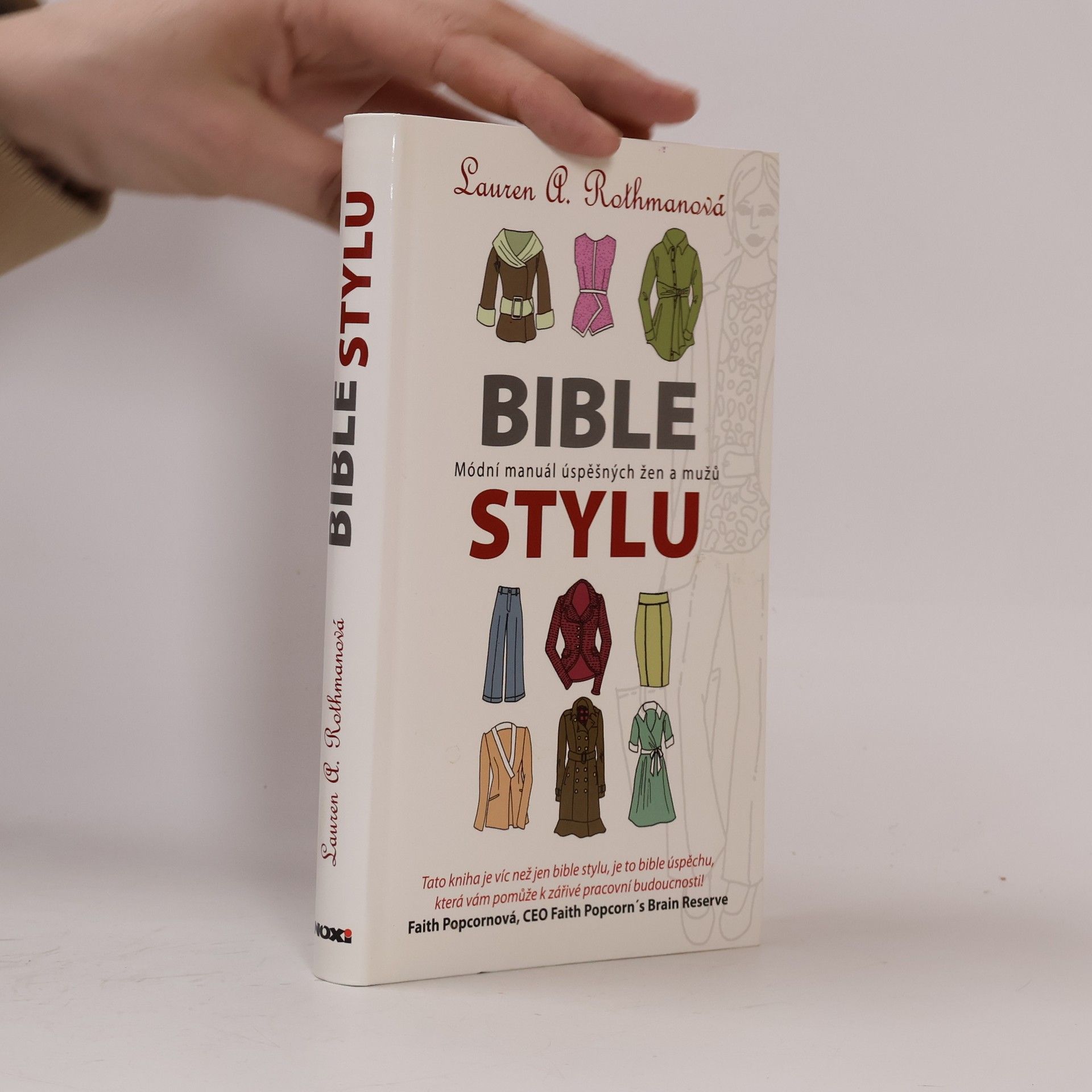 Lauren A. Rothman Bible stylu. Módní manuál úspěšných žen a mužů