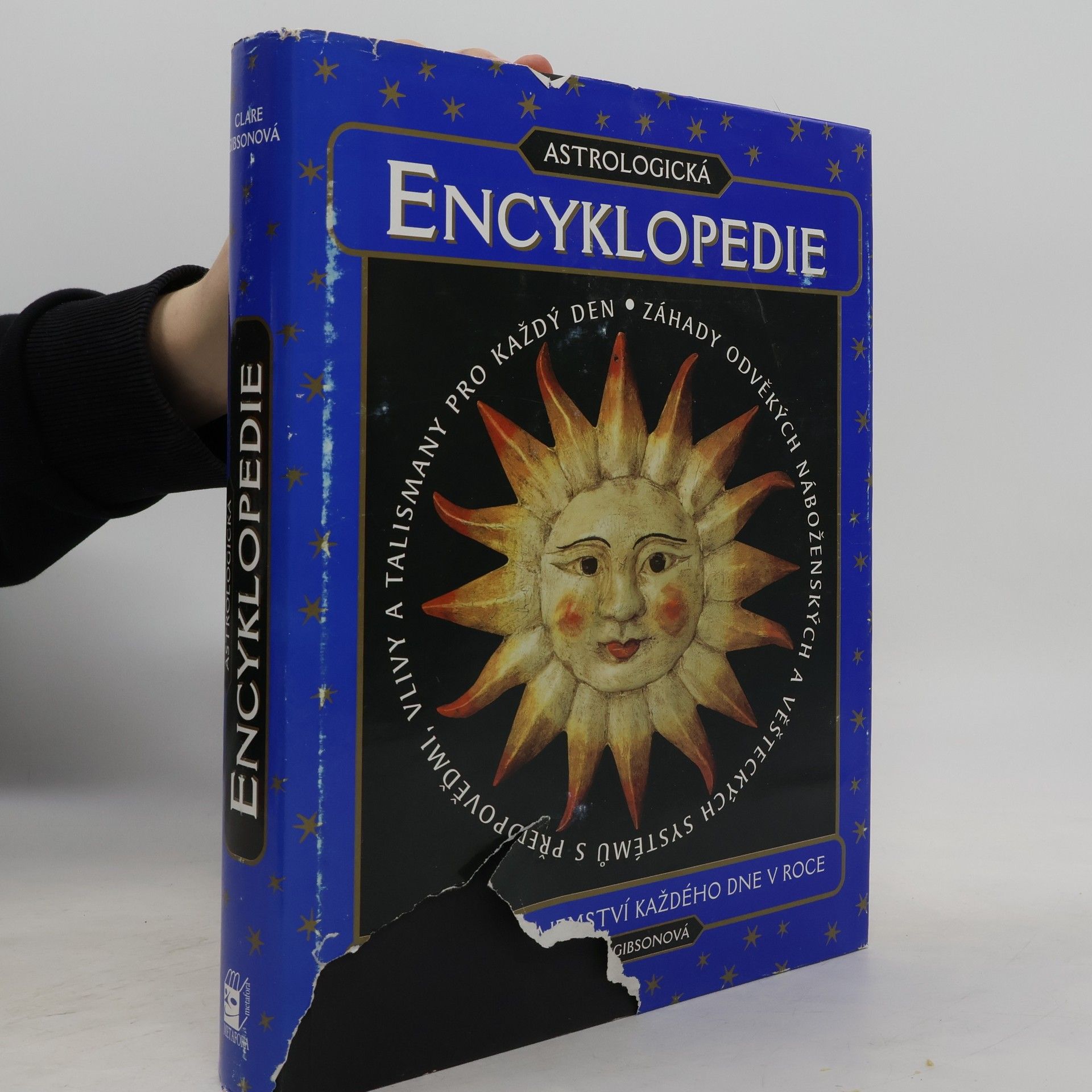 Clare Gibson Astrologická encyklopedie. Odhaluje tajemství každého dne v roce