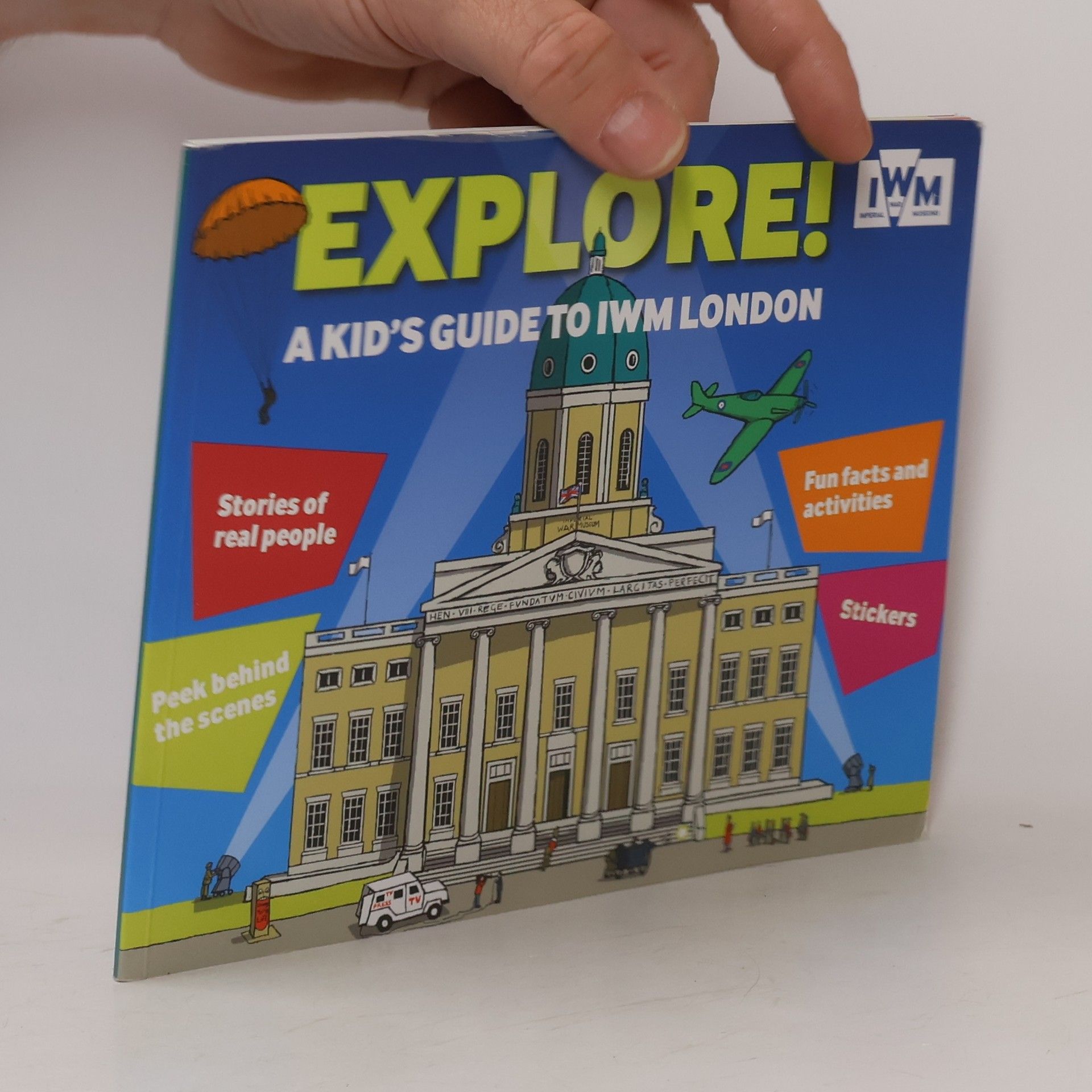 Explore! A Kids Guide to IWM London