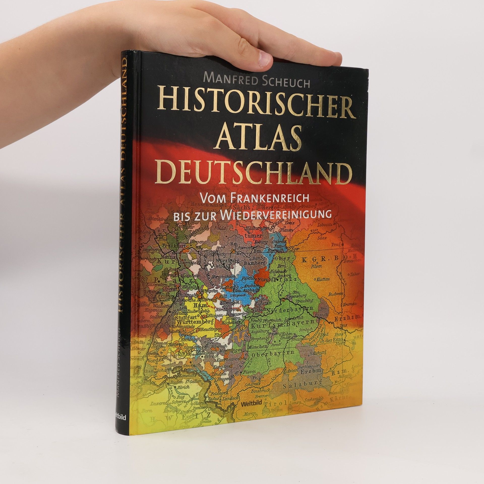 Manfred Scheuch Historischer Atlas Deutschland