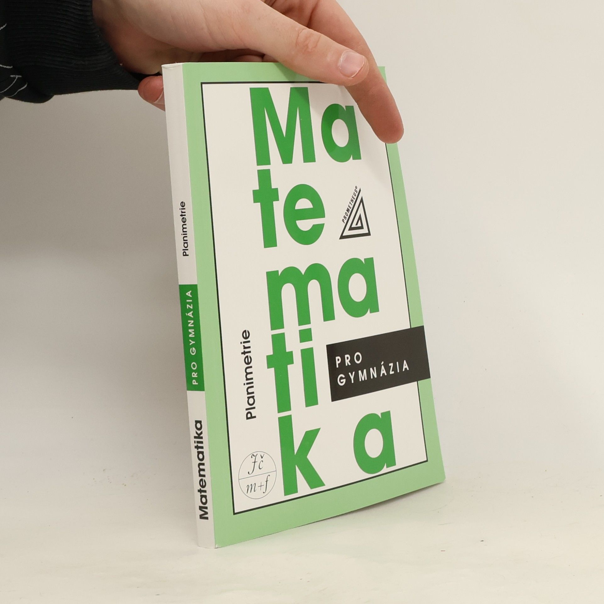 Eva Pomykalová Matematika pro gymnázia: planimetrie