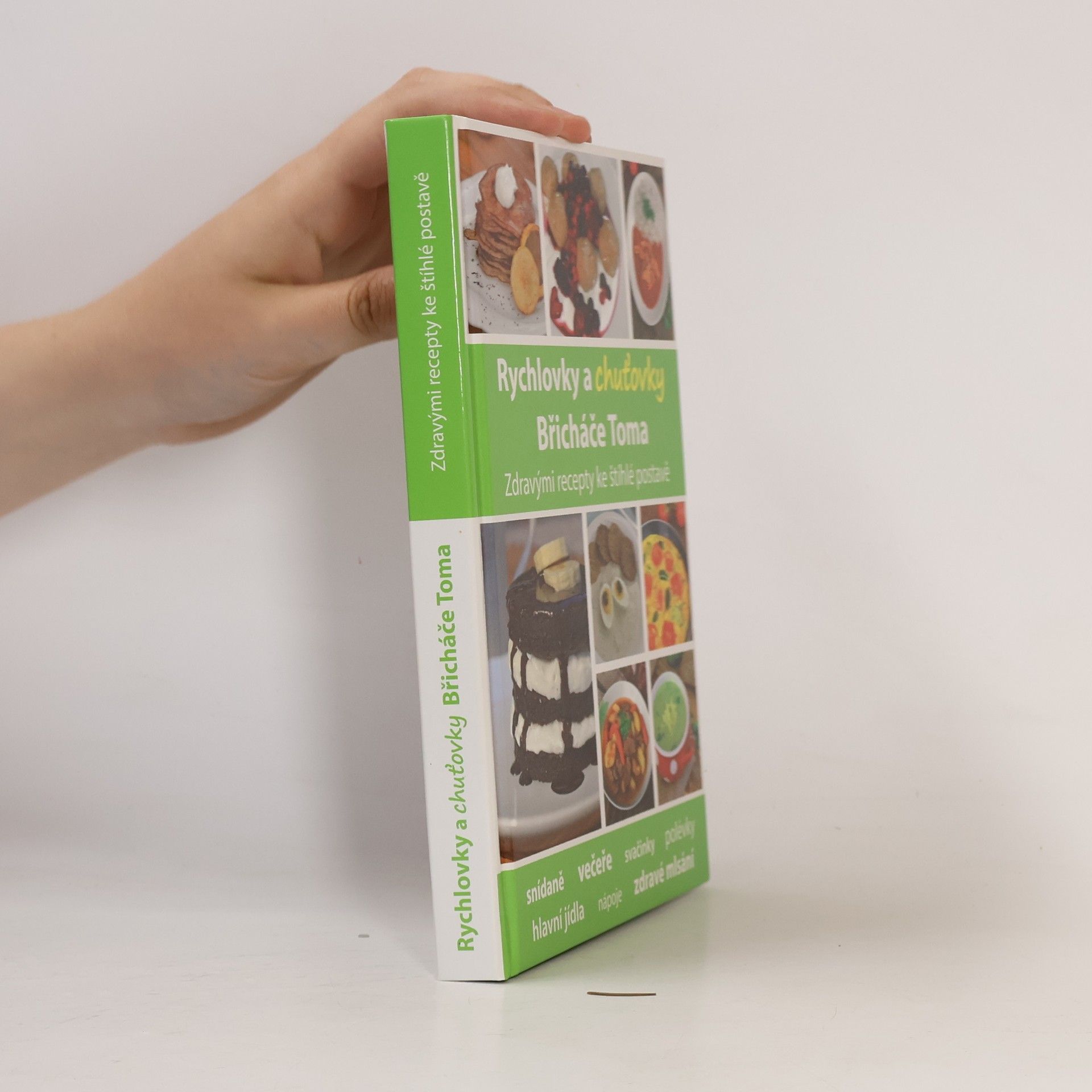 Tomáš Kosačík Rychlovky a chuťovky Břicháče Toma
