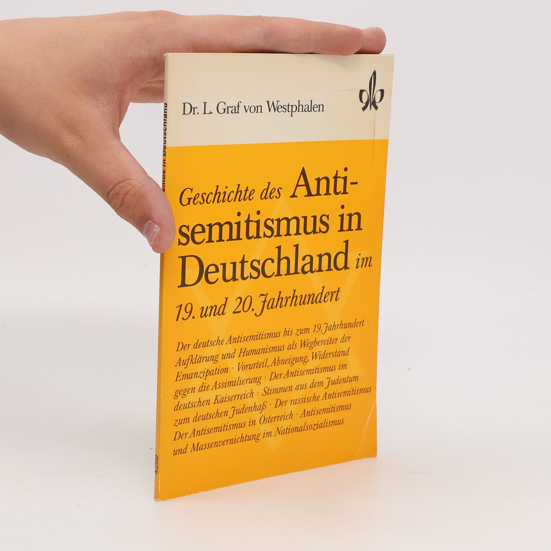 L. Graf von Westphalen Geschichte des Antisemitismus in Deutschland im 19. und 20. Jahrhundert