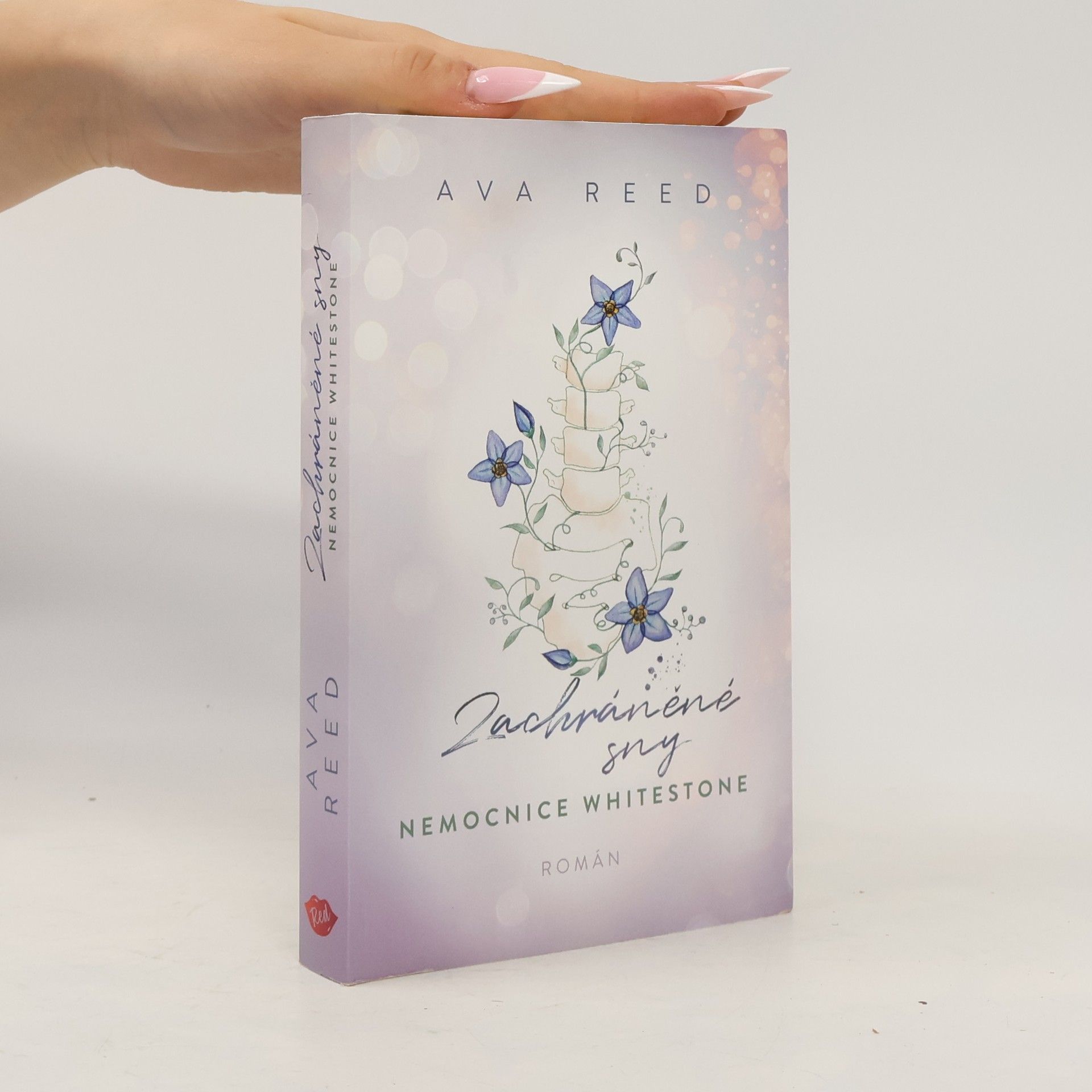 Ava Reed Nemocnice Whitestone. Zachráněné sny