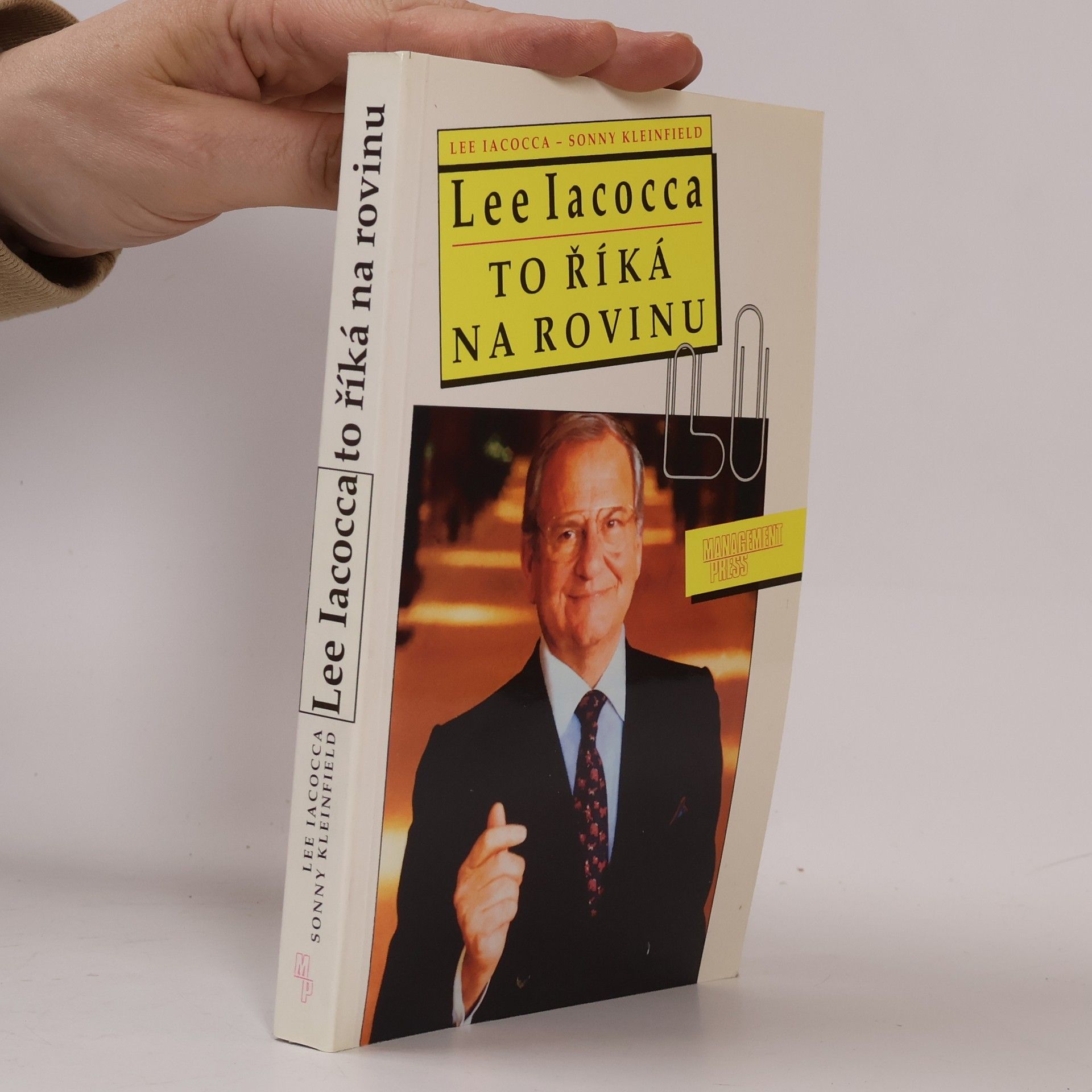 Lee Iacocca Lee Iacocca to říká na rovinu