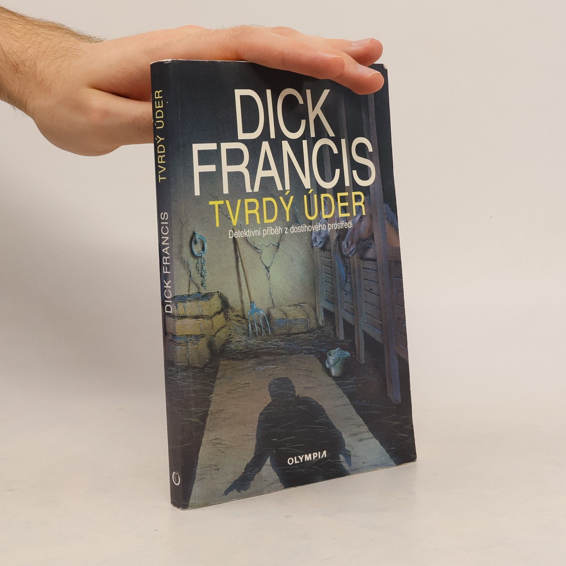 Dick Francis Tvrdý úder
