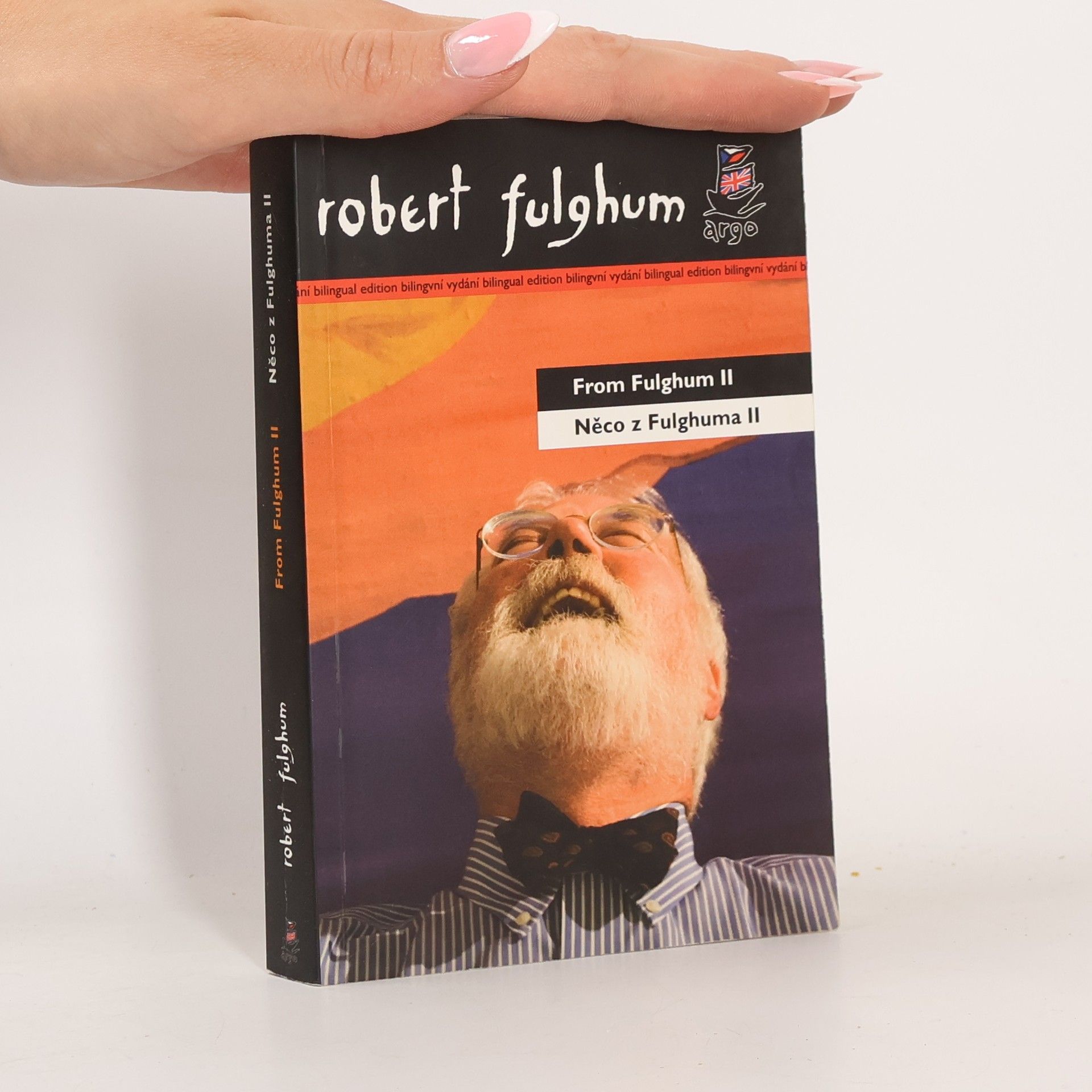 Lenka Fárová Něco z Fulghuma II. From Fulghum II