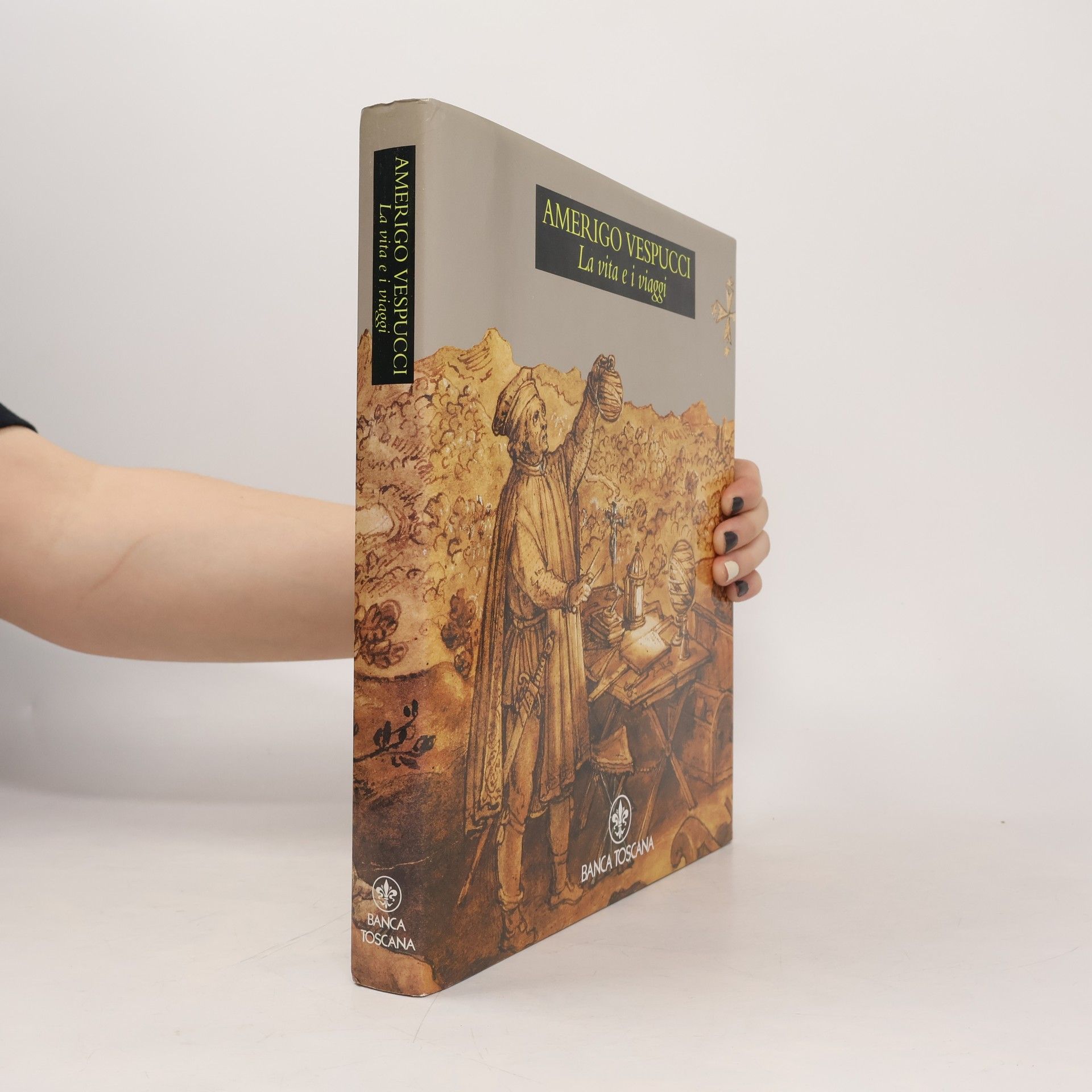 Various authors Amerigo Vespucci. La vita e i viaggi