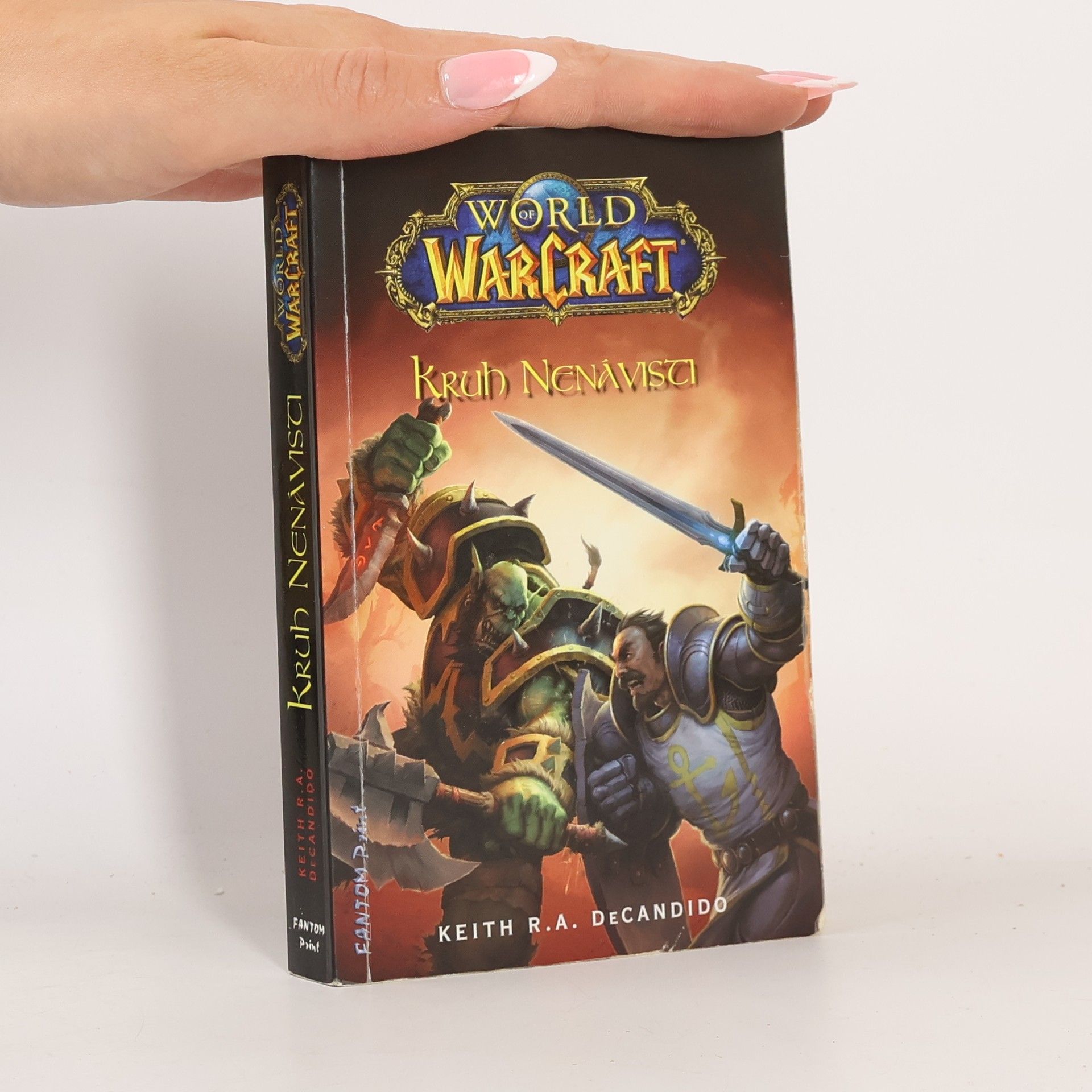 Keith R. A. DeCandido World of Warcraft. Kruh nenávisti
