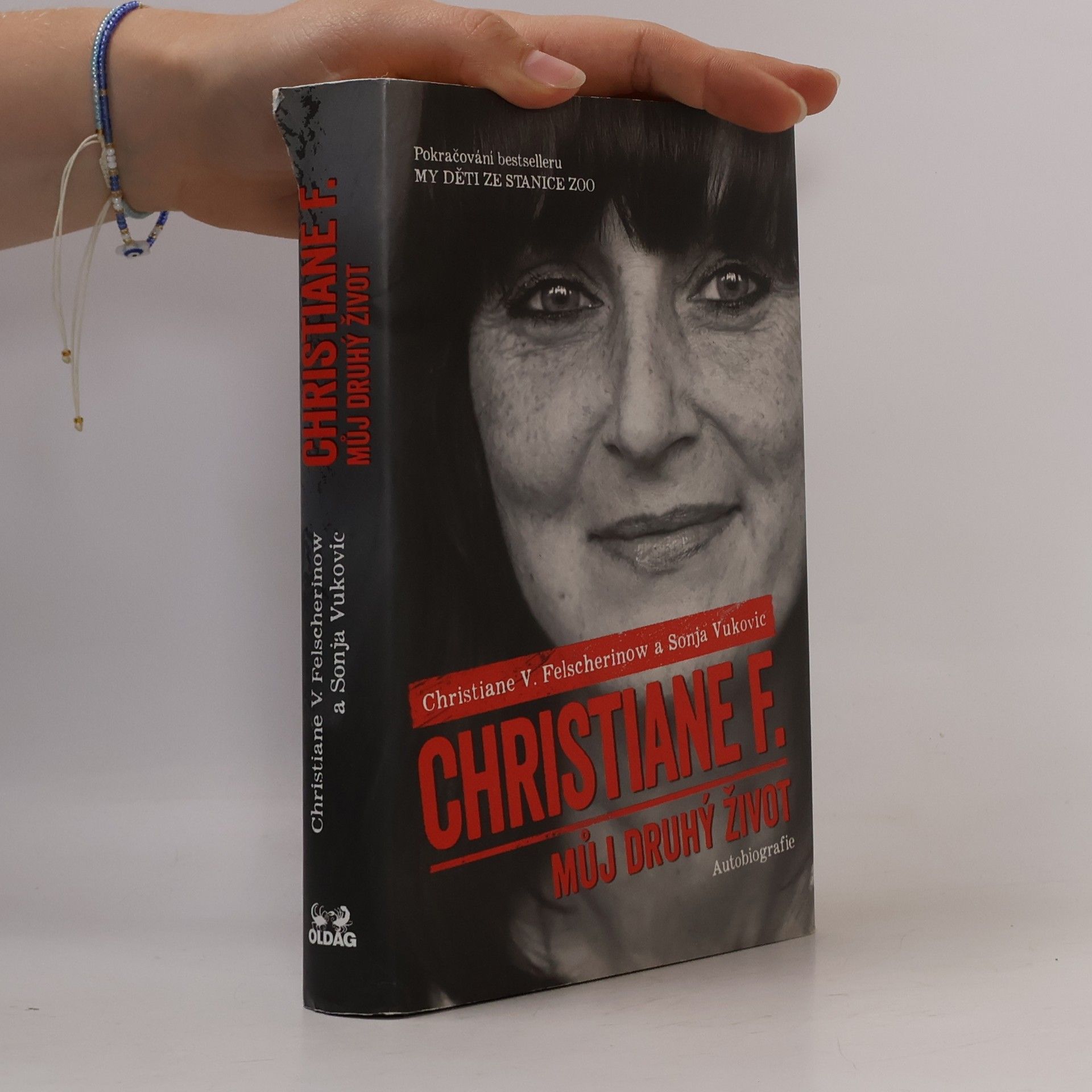 Christiane Felscherinow Christiane F. - můj druhý život