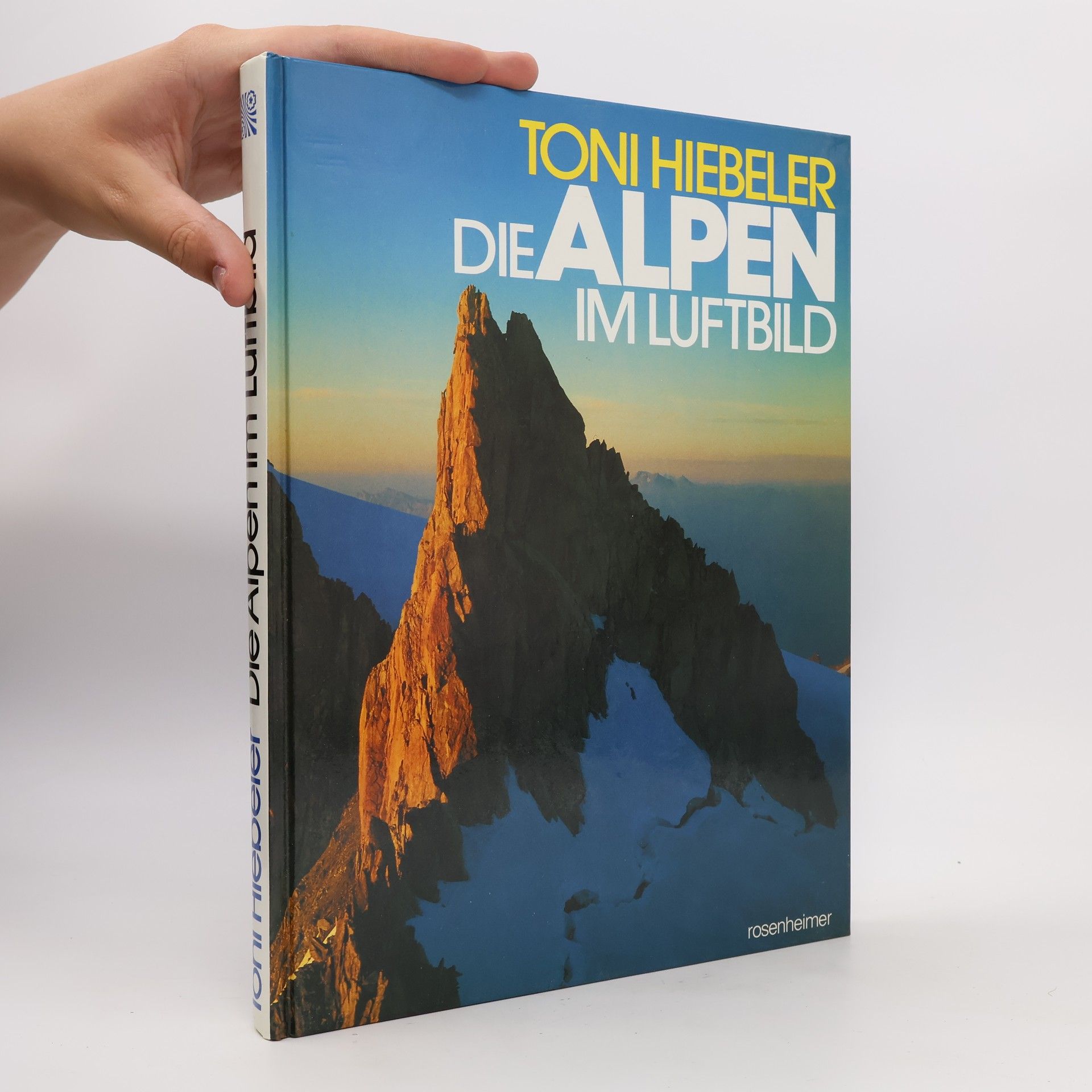 Toni Hiebeler Die Alpen im Luftbild