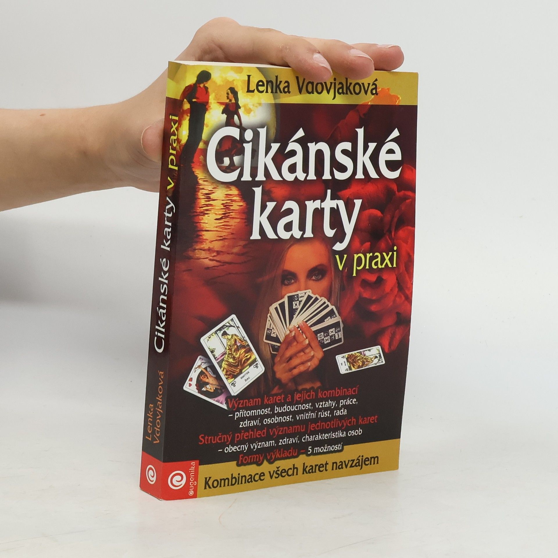 Lenka Vdovjaková Cikánské karty v praxi