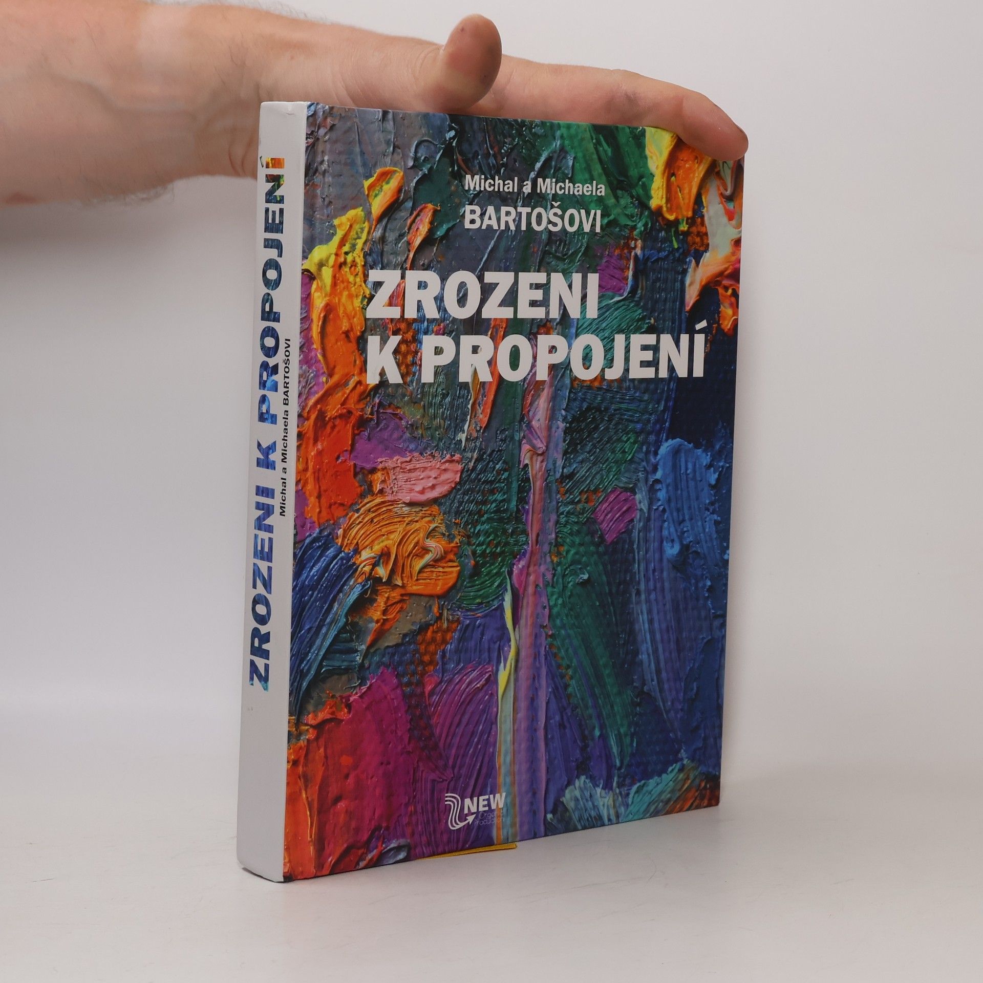 Michaela Bartošová Zrozeni k propojení
