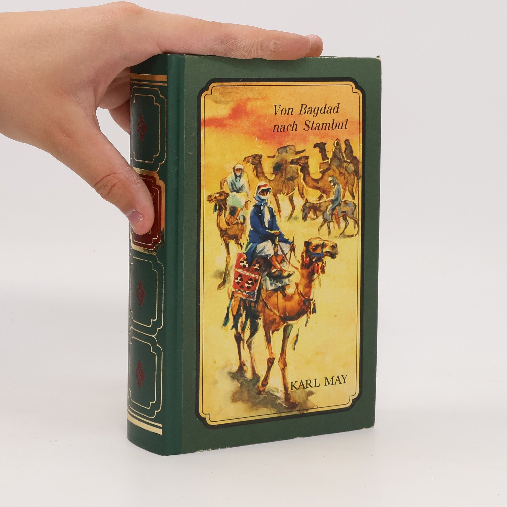 Karl May Von Bagdad nach Slambul