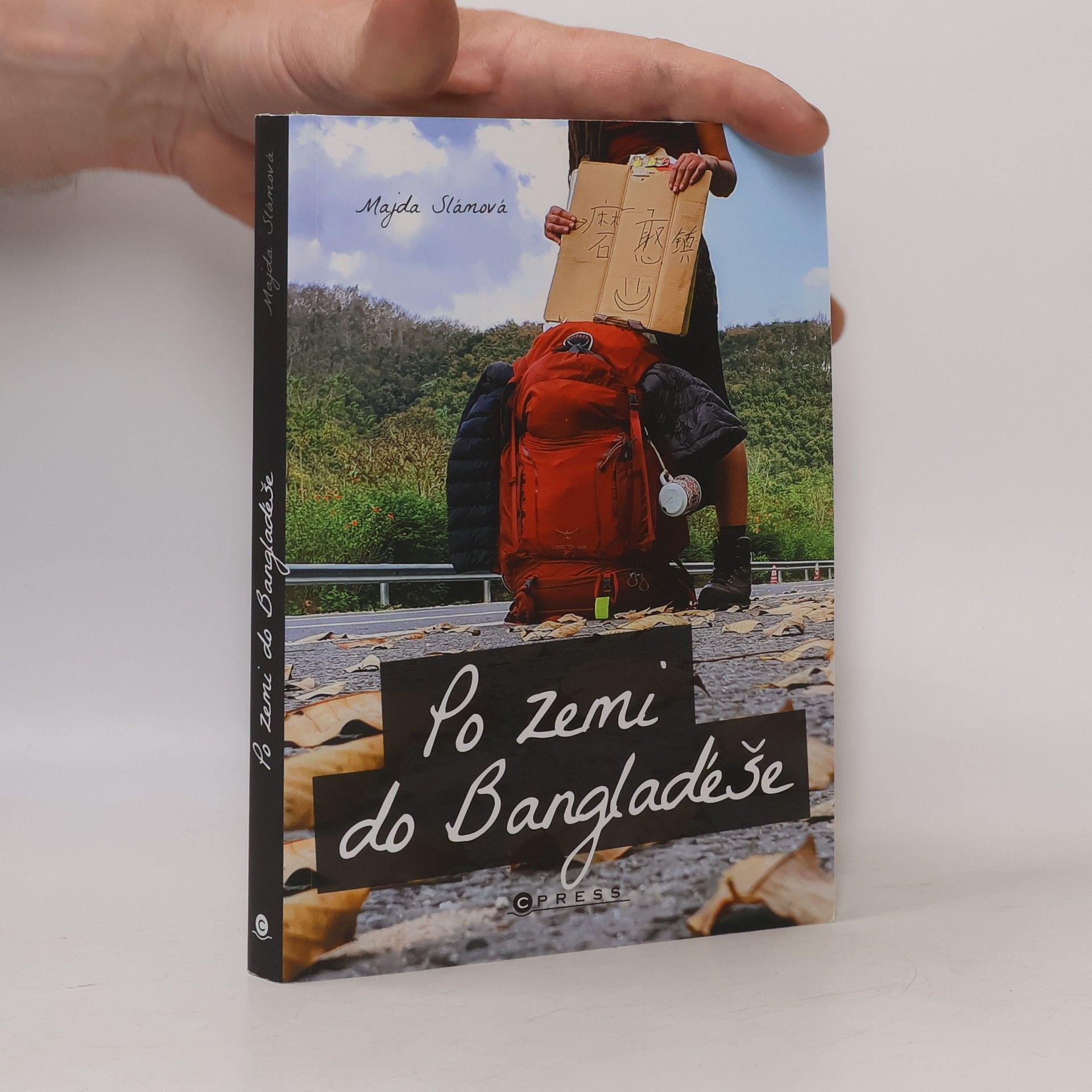 Majda Slámová Po zemi do Bangladéše
