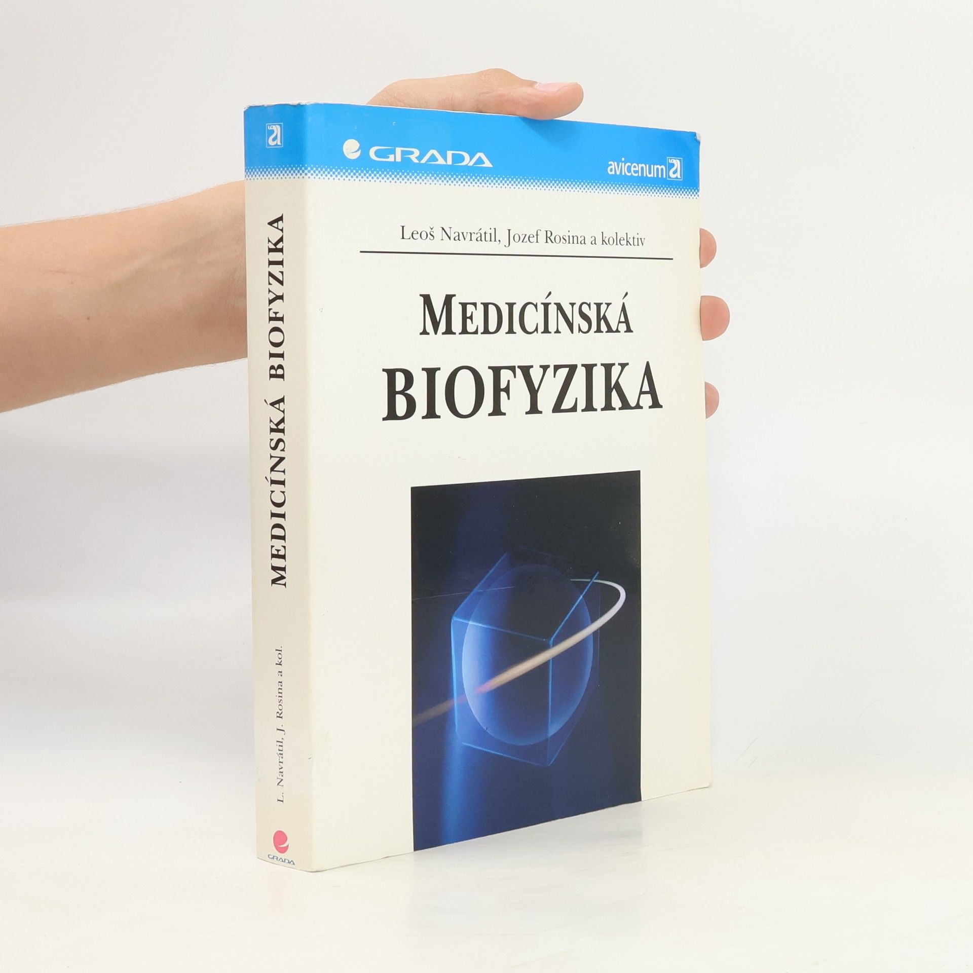Collectif d'auteurs Medicínská biofyzika