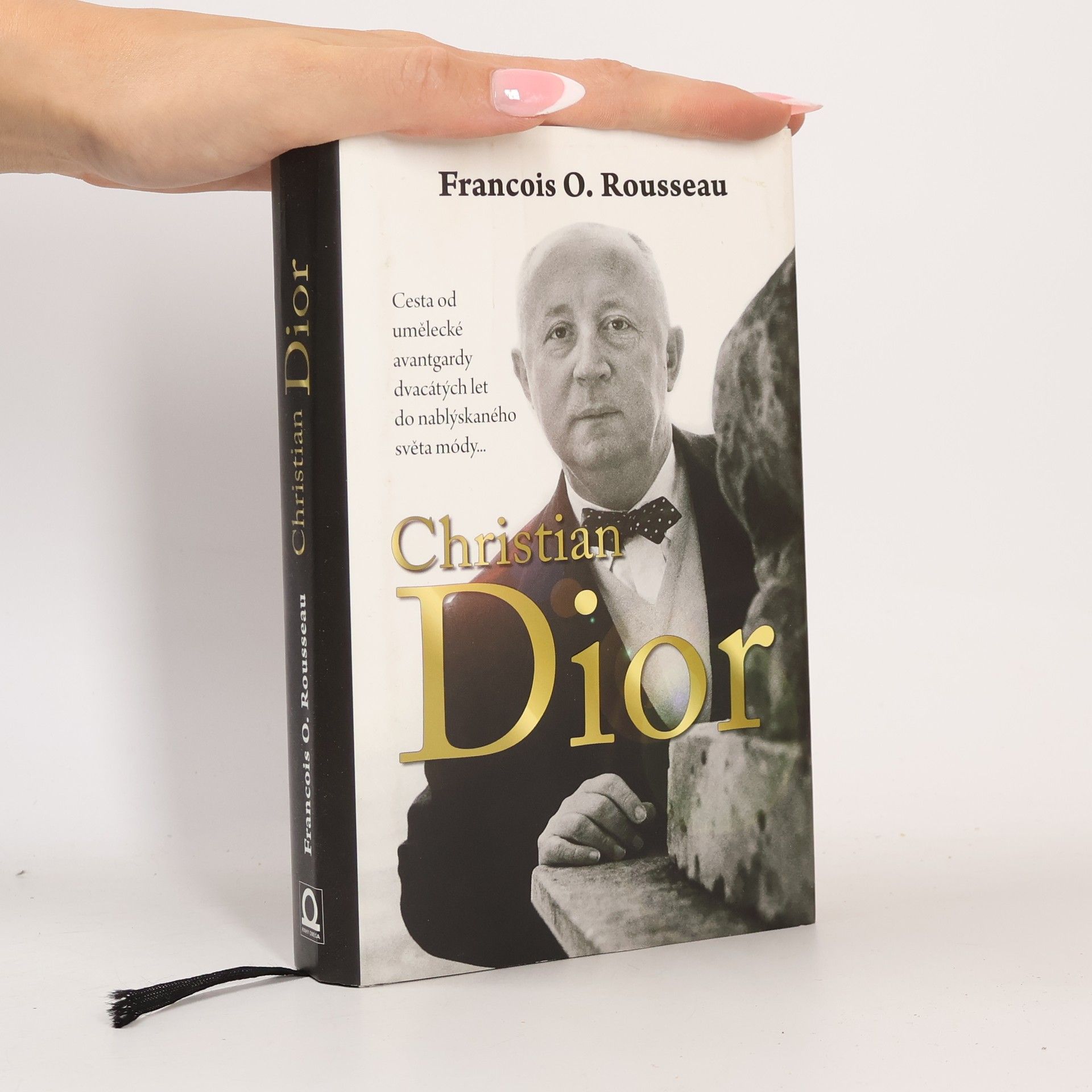 François-Olivier Rousseau Christian Dior: Zrození legendy