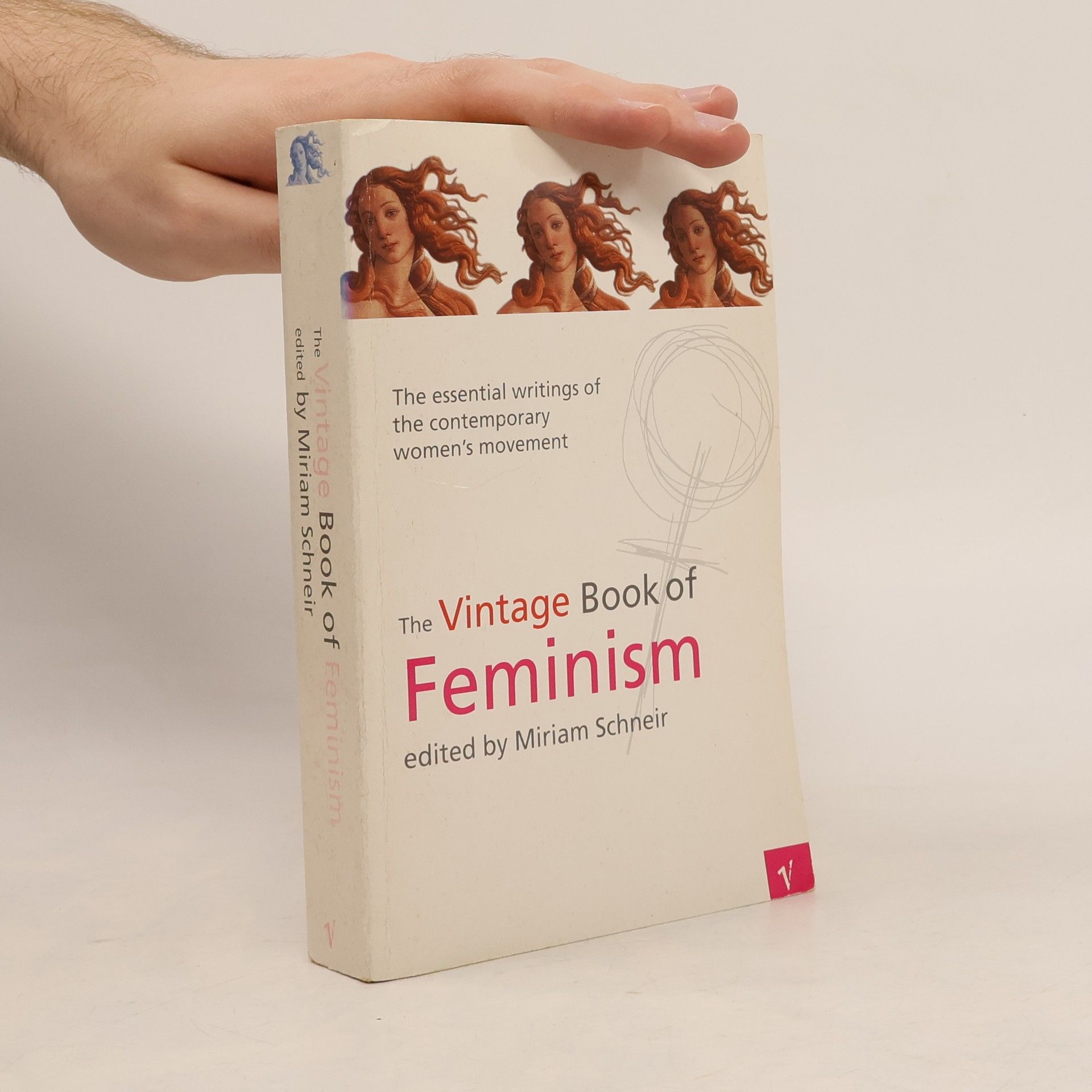 Miriam Schneir The Vintage Book of Feminism