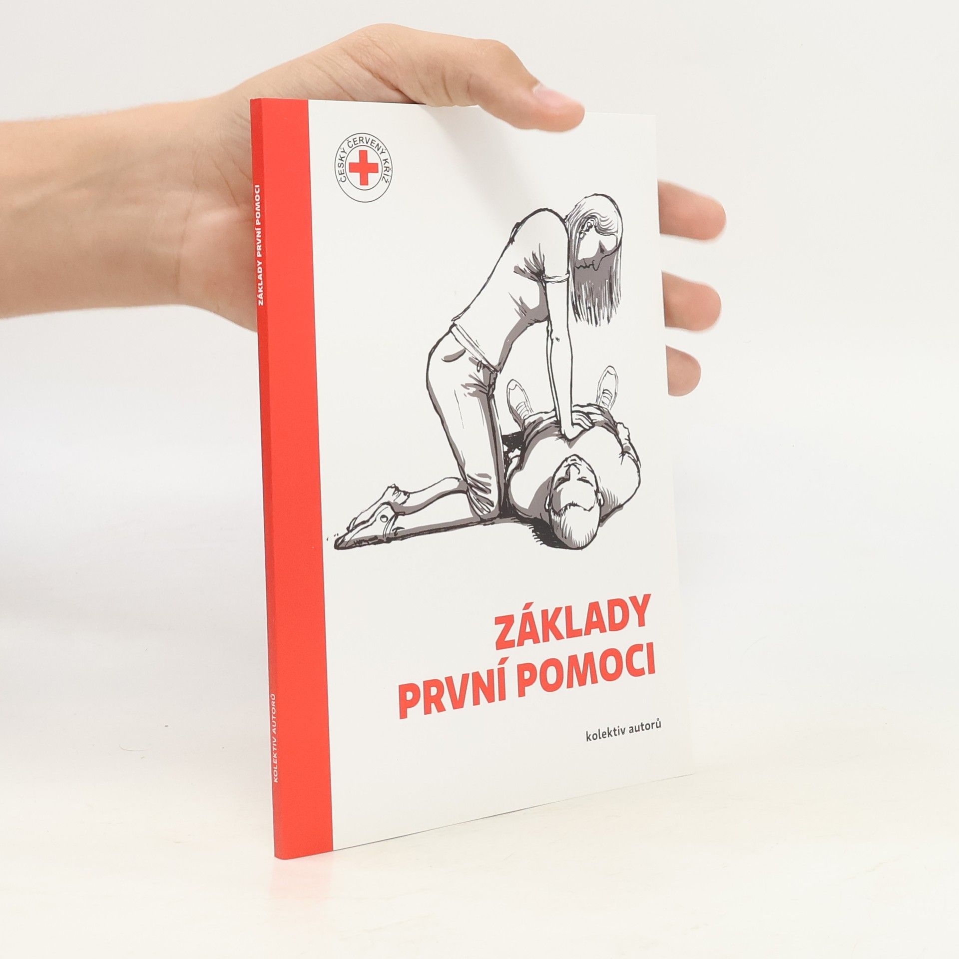 Jaroslava Marková Základy první pomoci