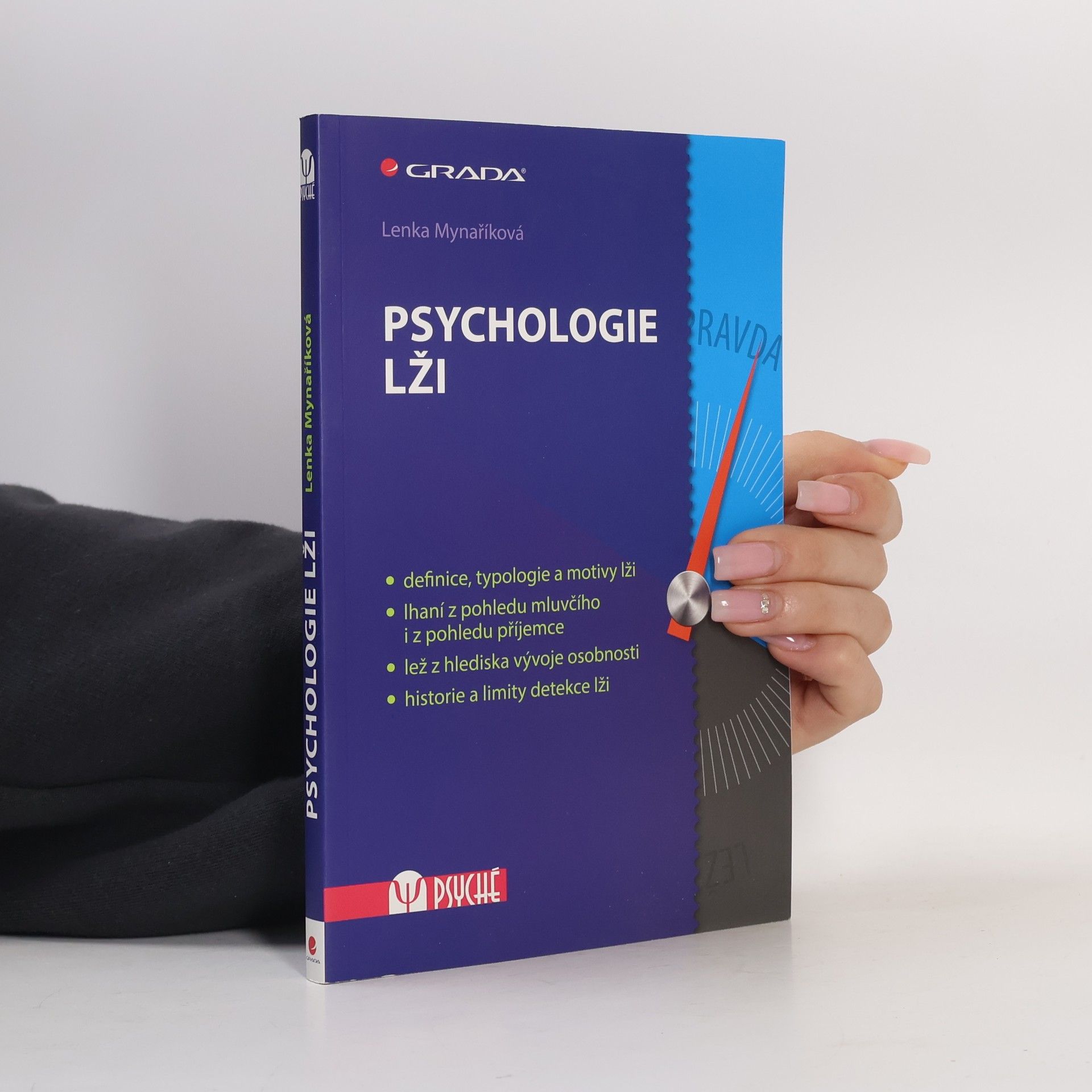 Lenka Mynaříková Psychologie lži