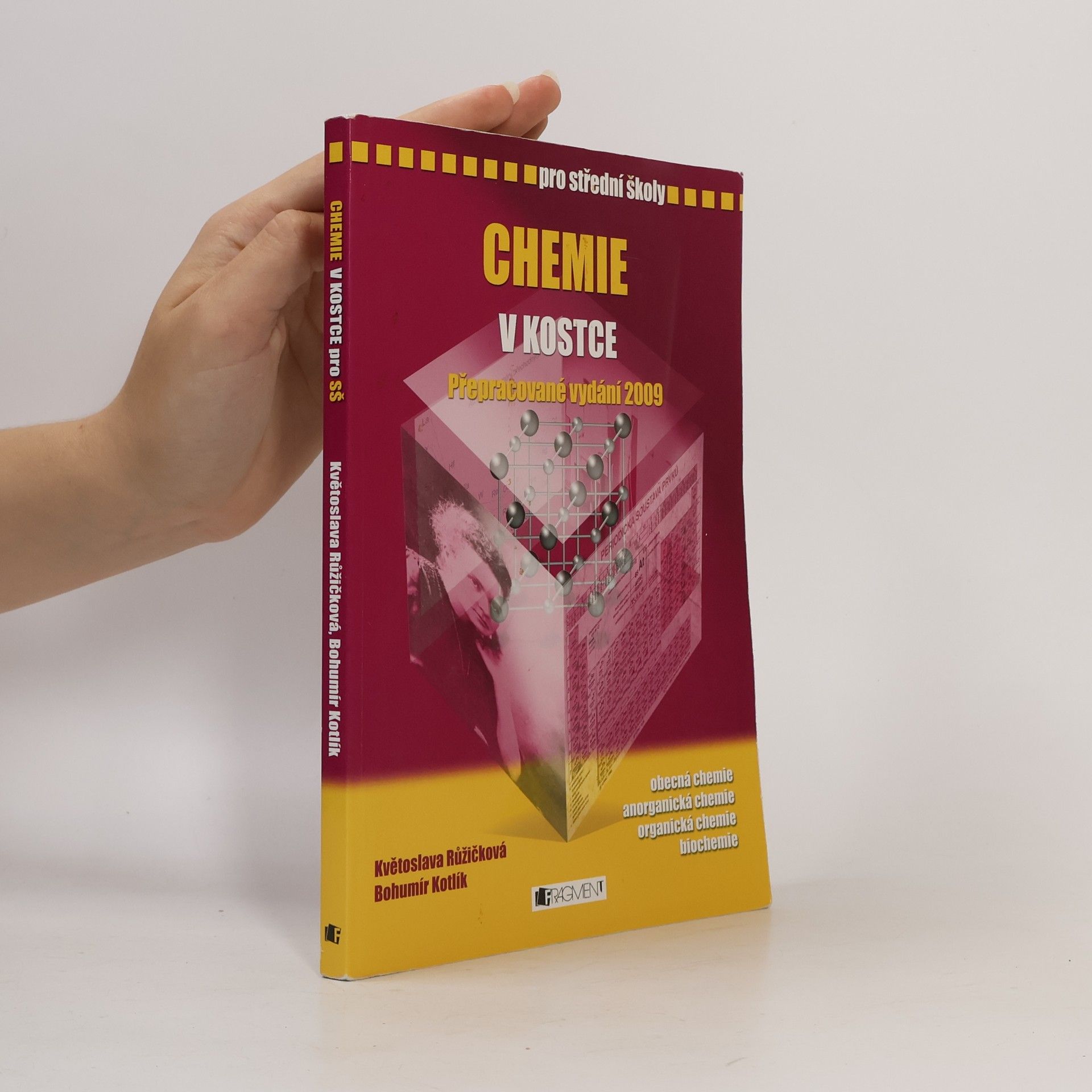 Květoslava Růžičková Chemie v kostce