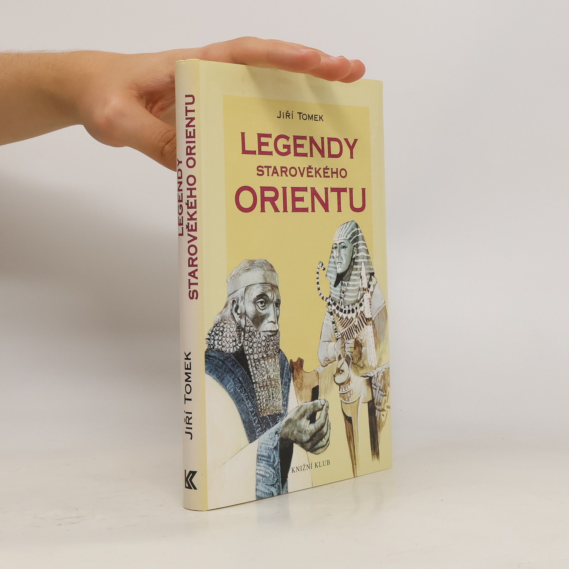 Jiří Tomek Legendy starověkého Orientu.