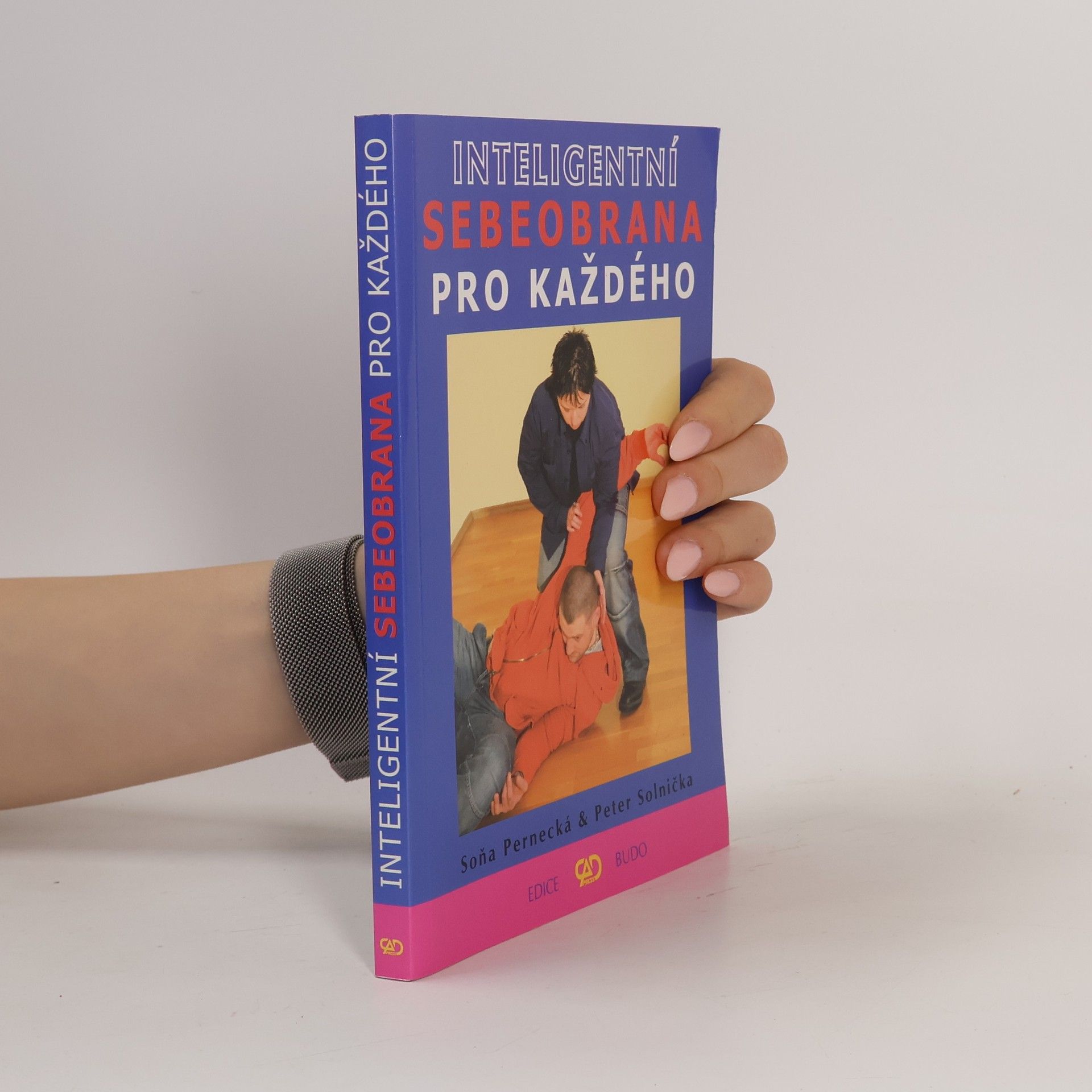 Various authors Inteligentní sebeobrana pro každého