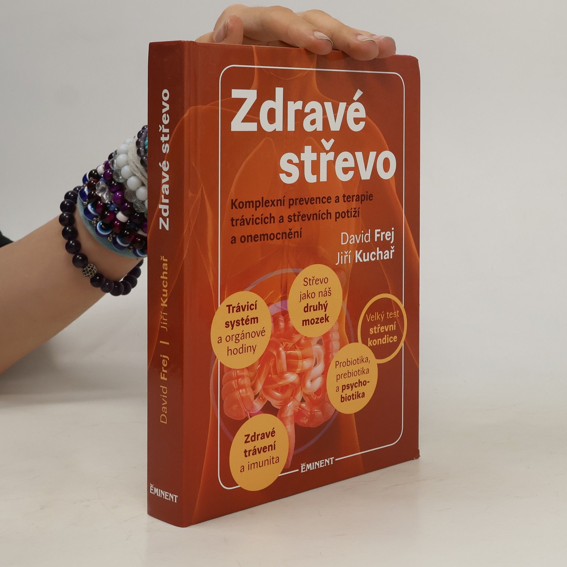 Jiří Kuchař Zdravé střevo. Komplexní prevence a terapie trávicích a střevních potíží a onemocnění