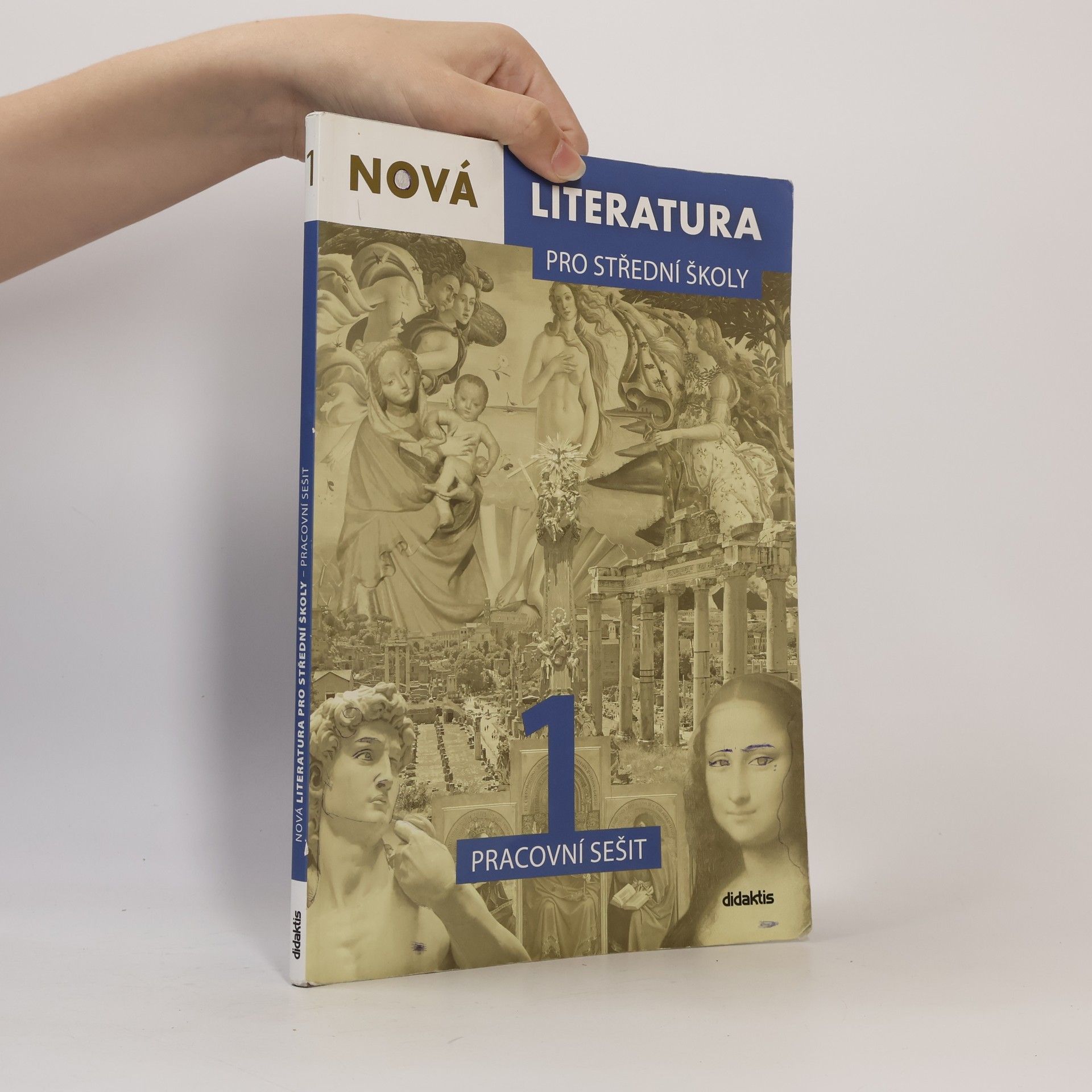 Lucie Peštuková Nová literatura 1 pro střední školy. Pracovní sešit