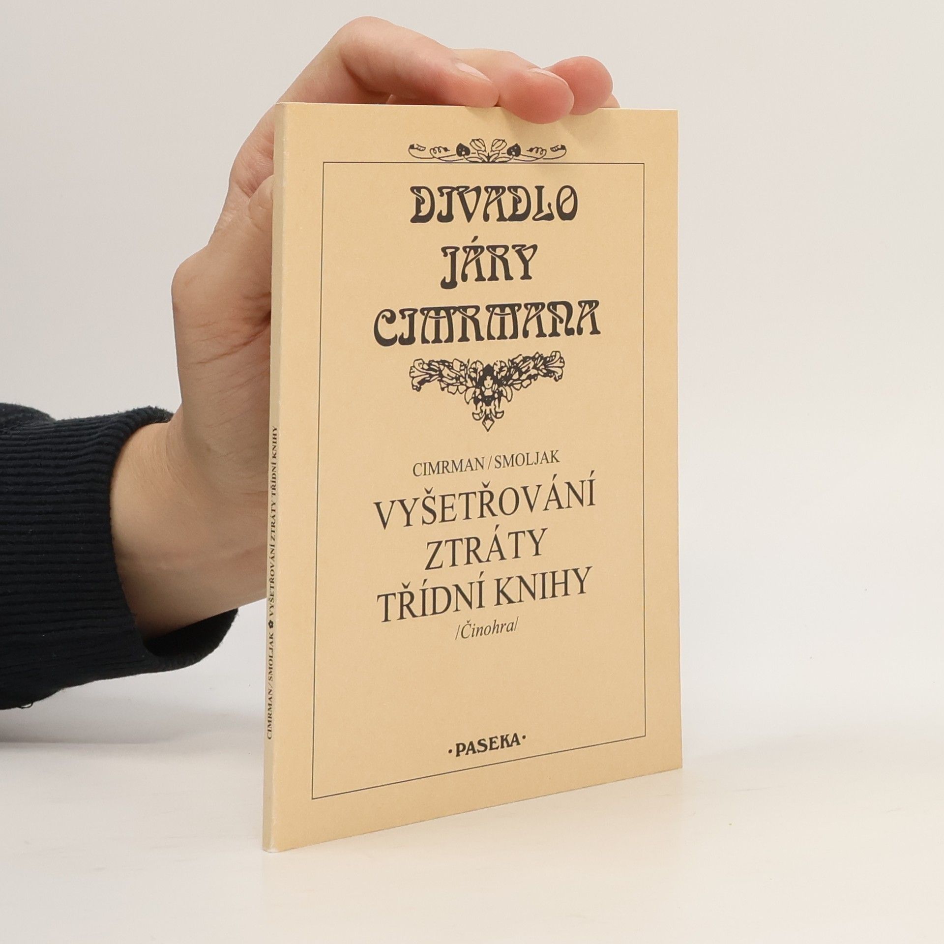 Vyšetřování ztráty třídní knihy : činohra