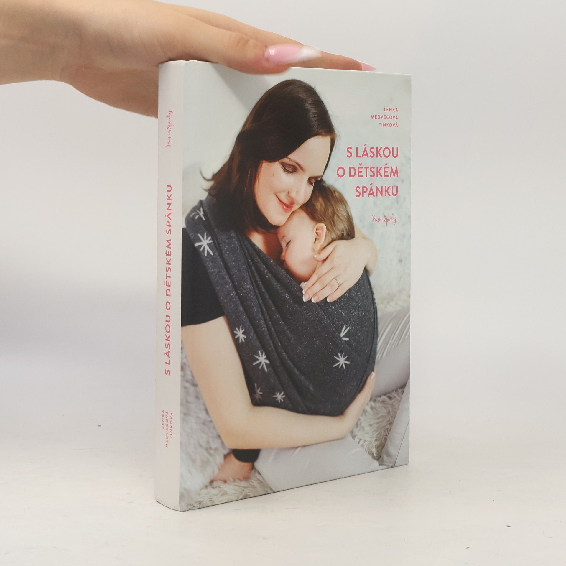 Lenka Medvecová-Tinková S láskou o dětském spánku