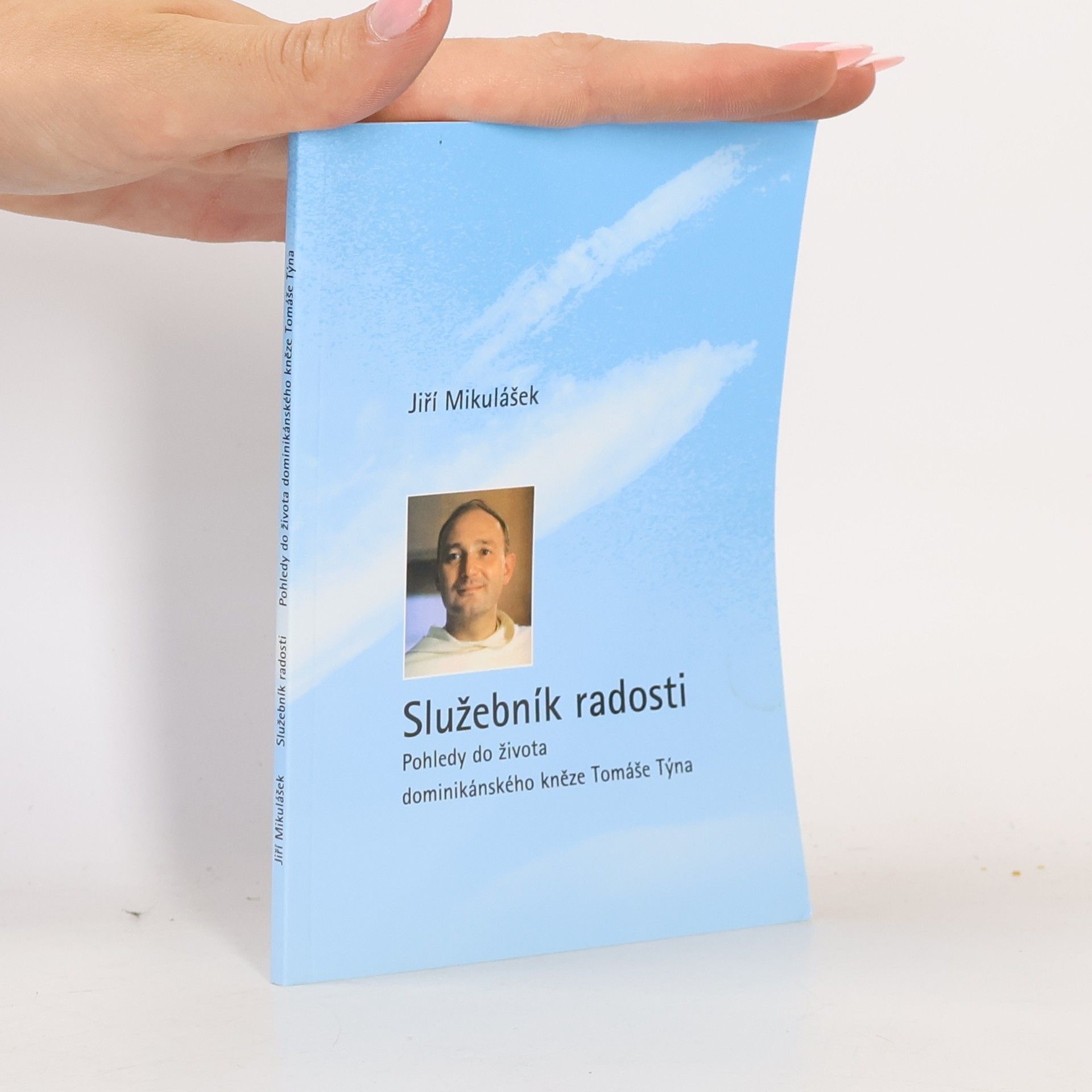 Jiří Mikulášek Služebník radosti
