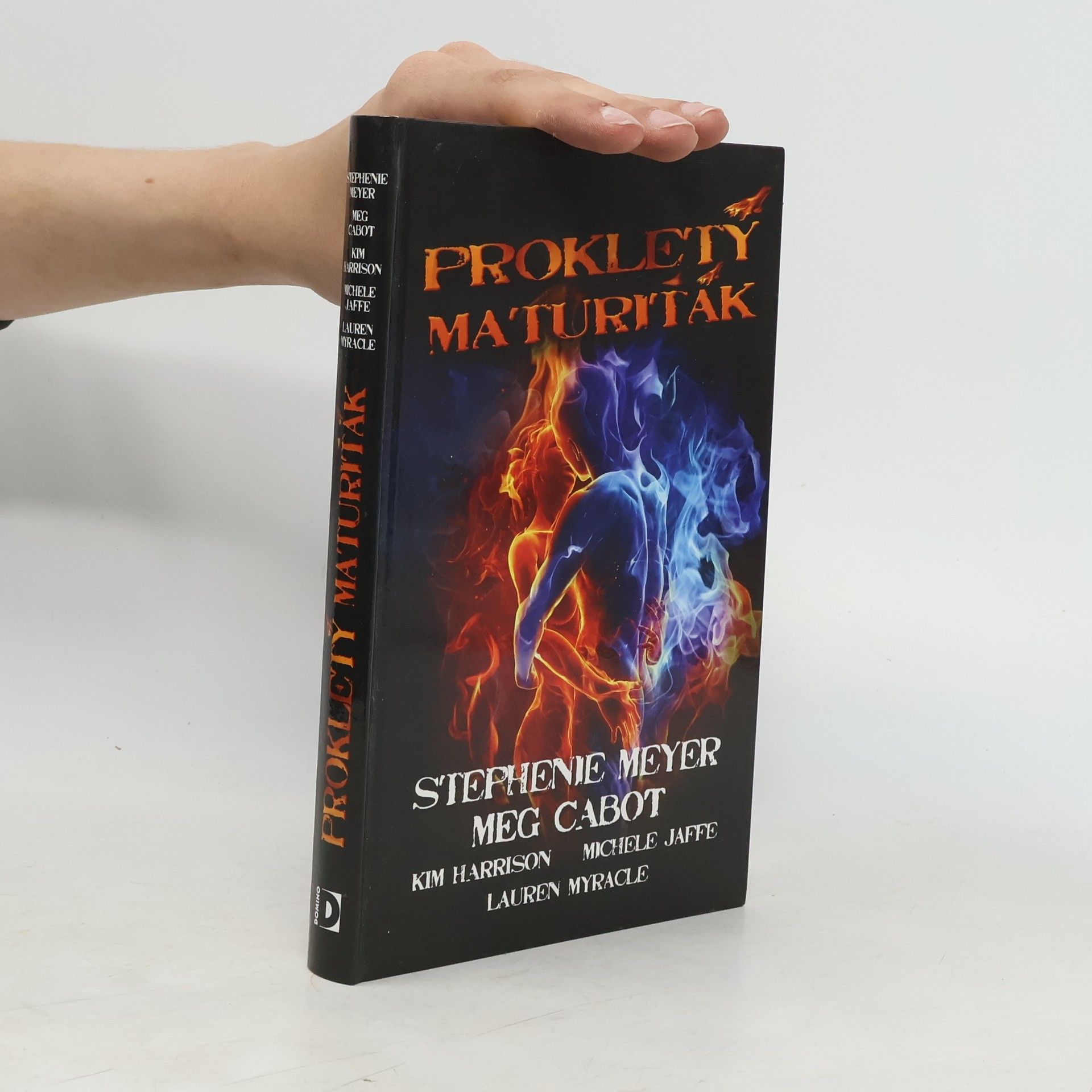 Stephenie Meyer Prokletý maturiťák