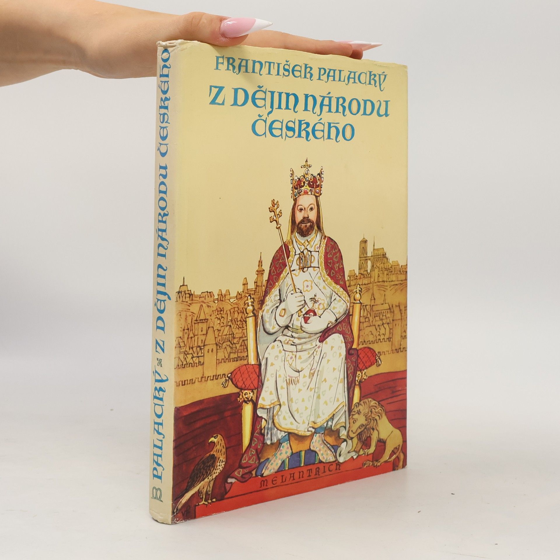 František Palacký Z dějin národu českého