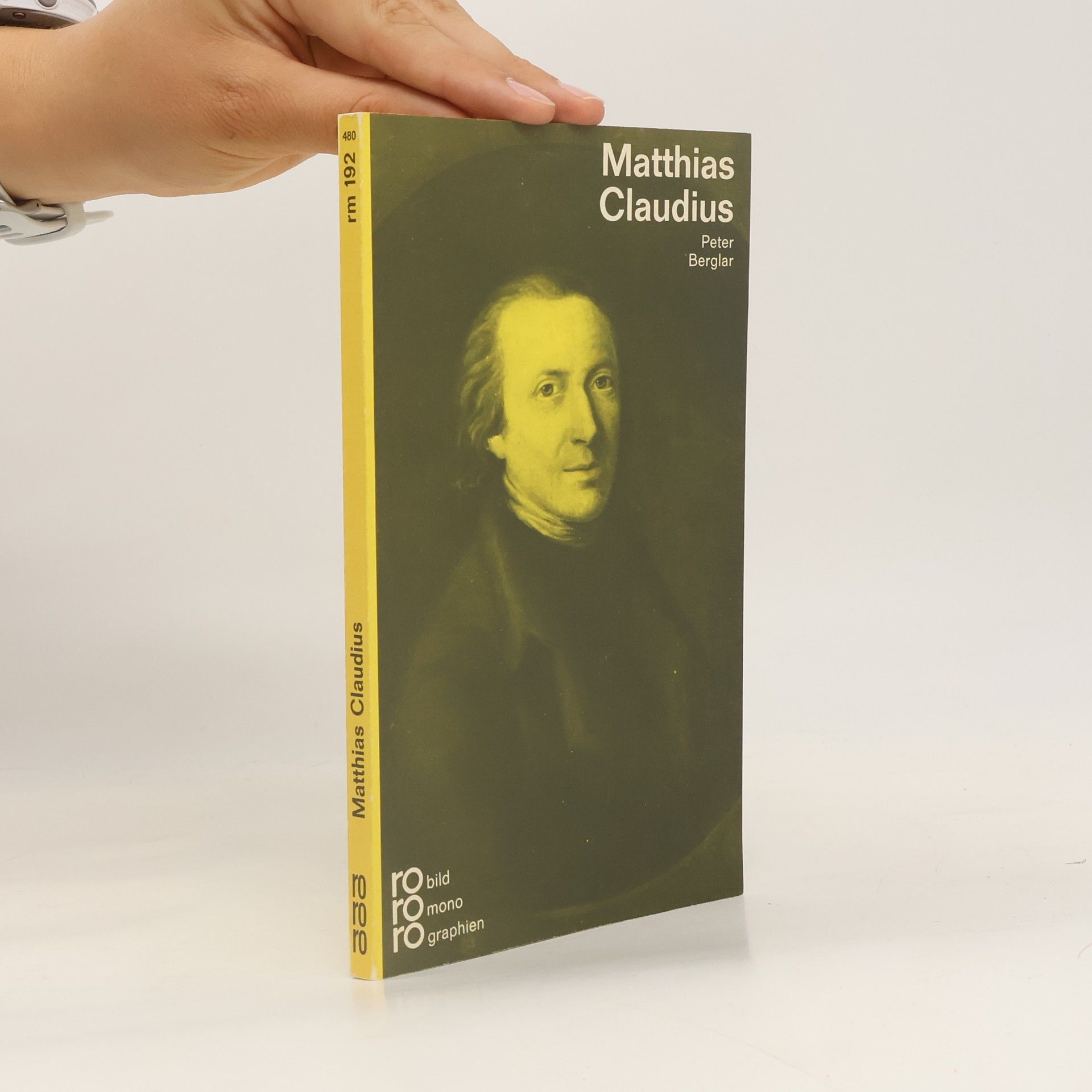 Peter Berglar Matthias Claudius in Selbstzeugnissen und Bilddokumenten