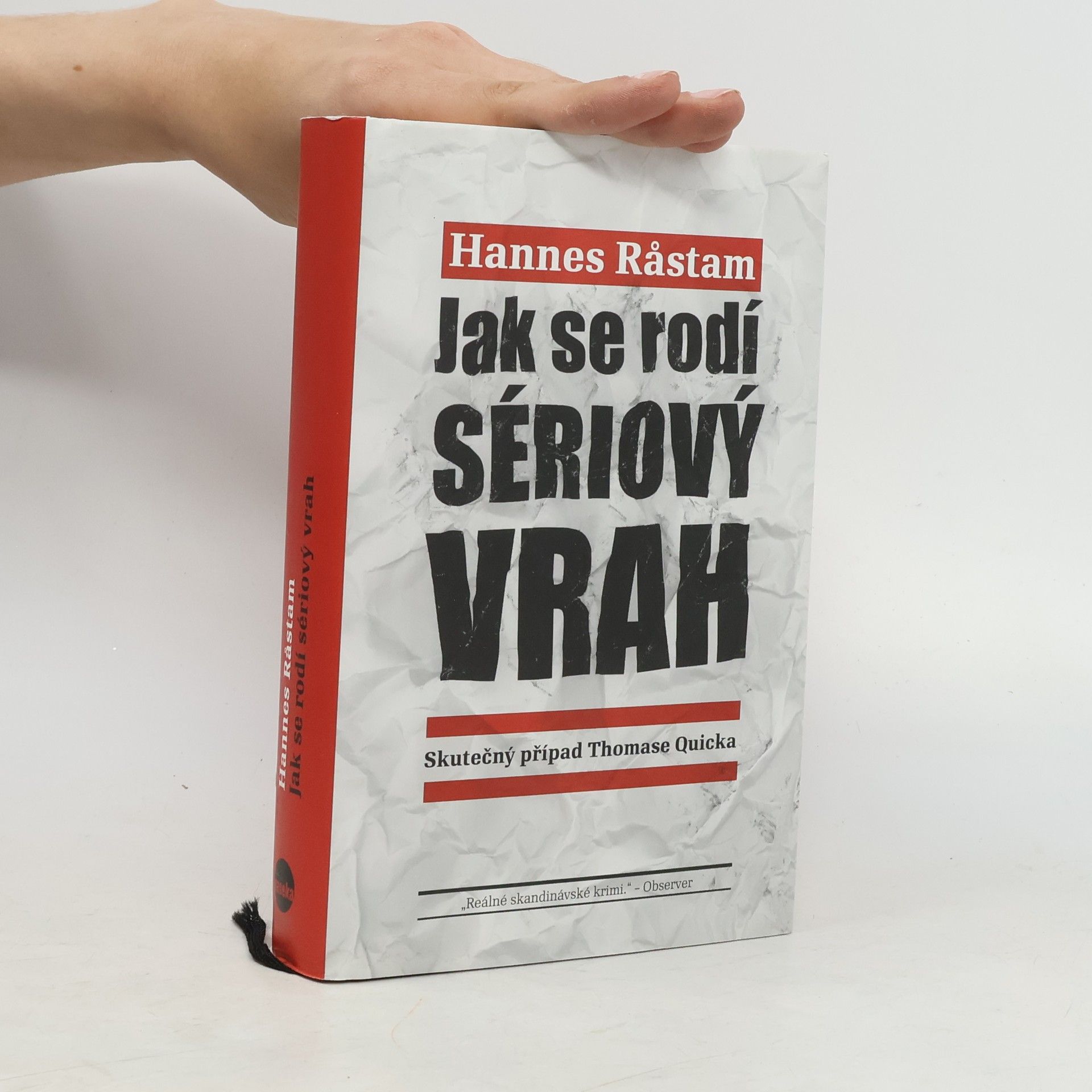 Hannes Rastam Jak se rodí sériový vrah