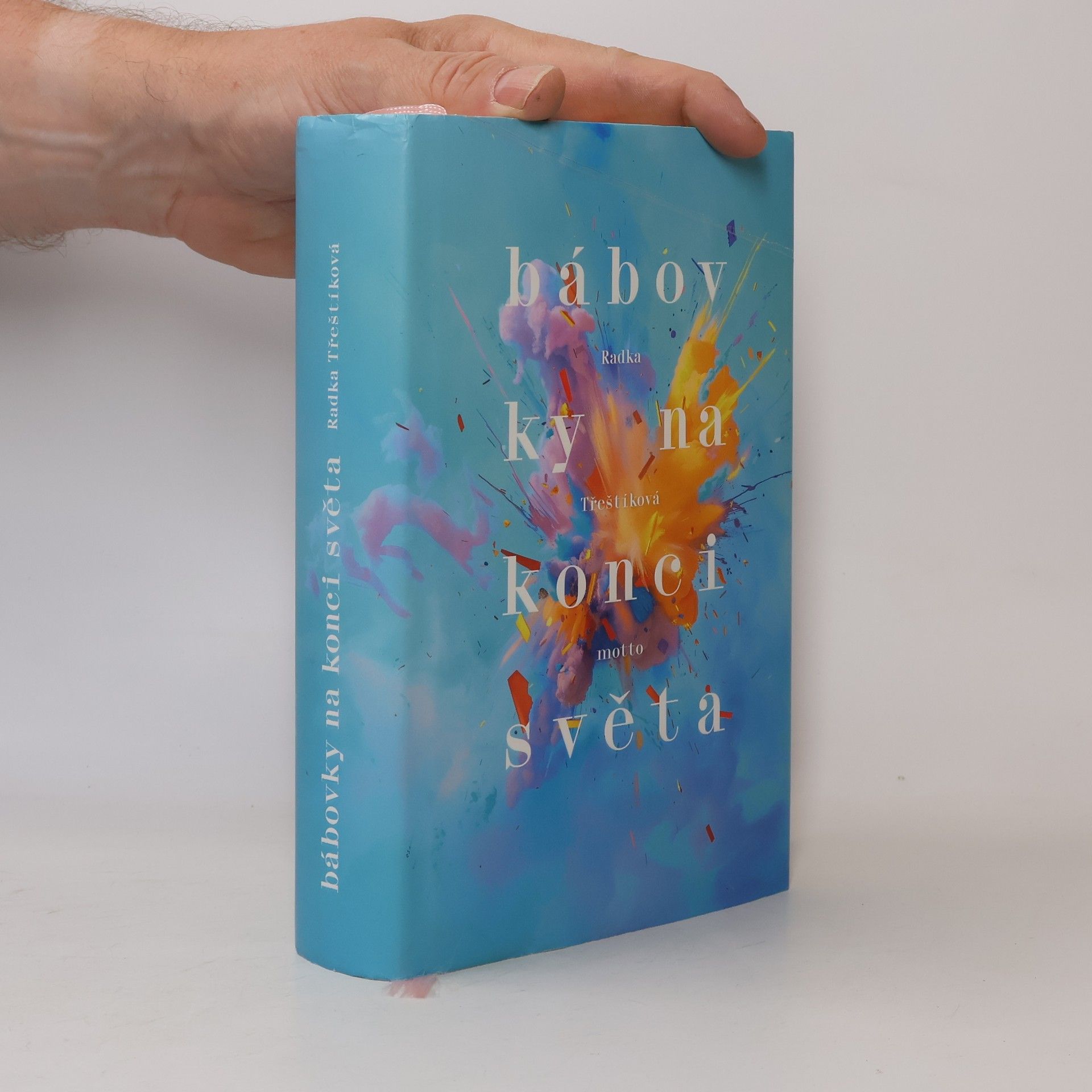 Radka Třeštíková Bábovky na konci světa